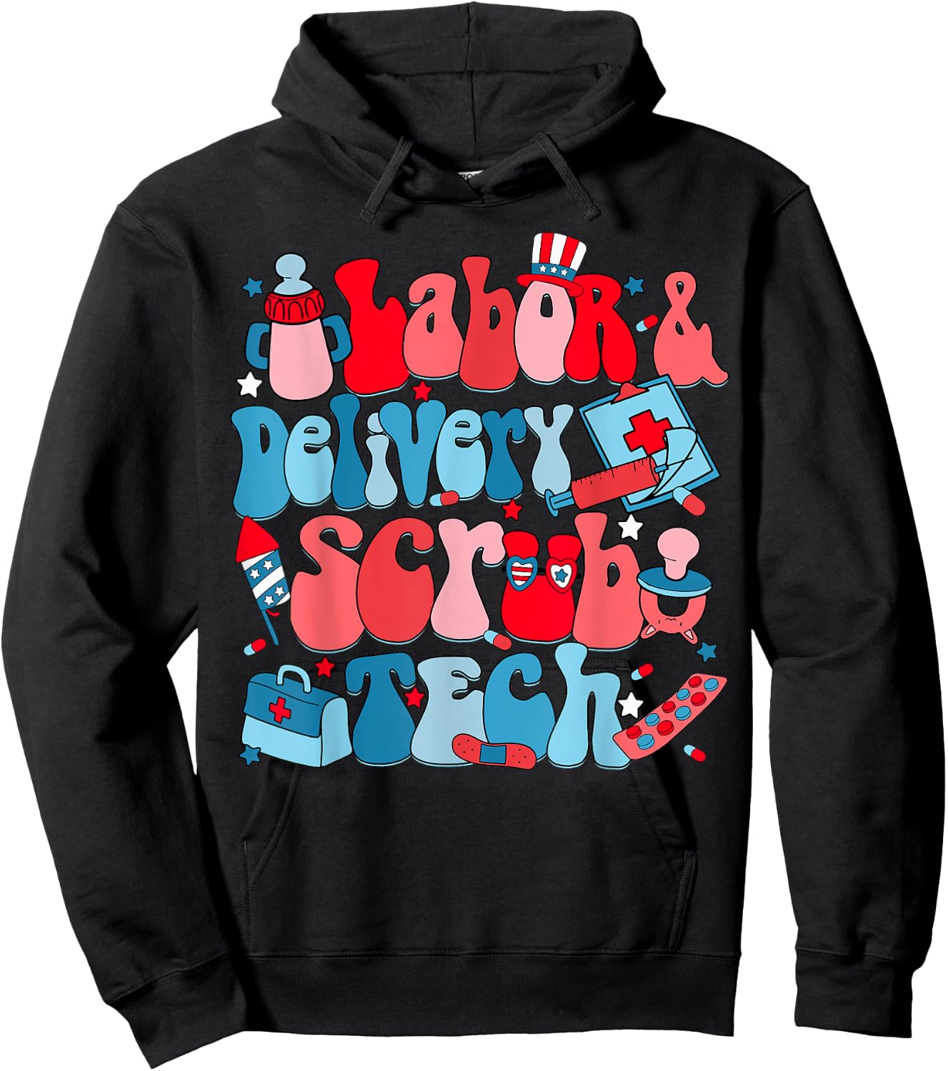 Labor & Delivery Scrub Tech Independence Day L & D Nurse Hoodie - Hoodie | Black