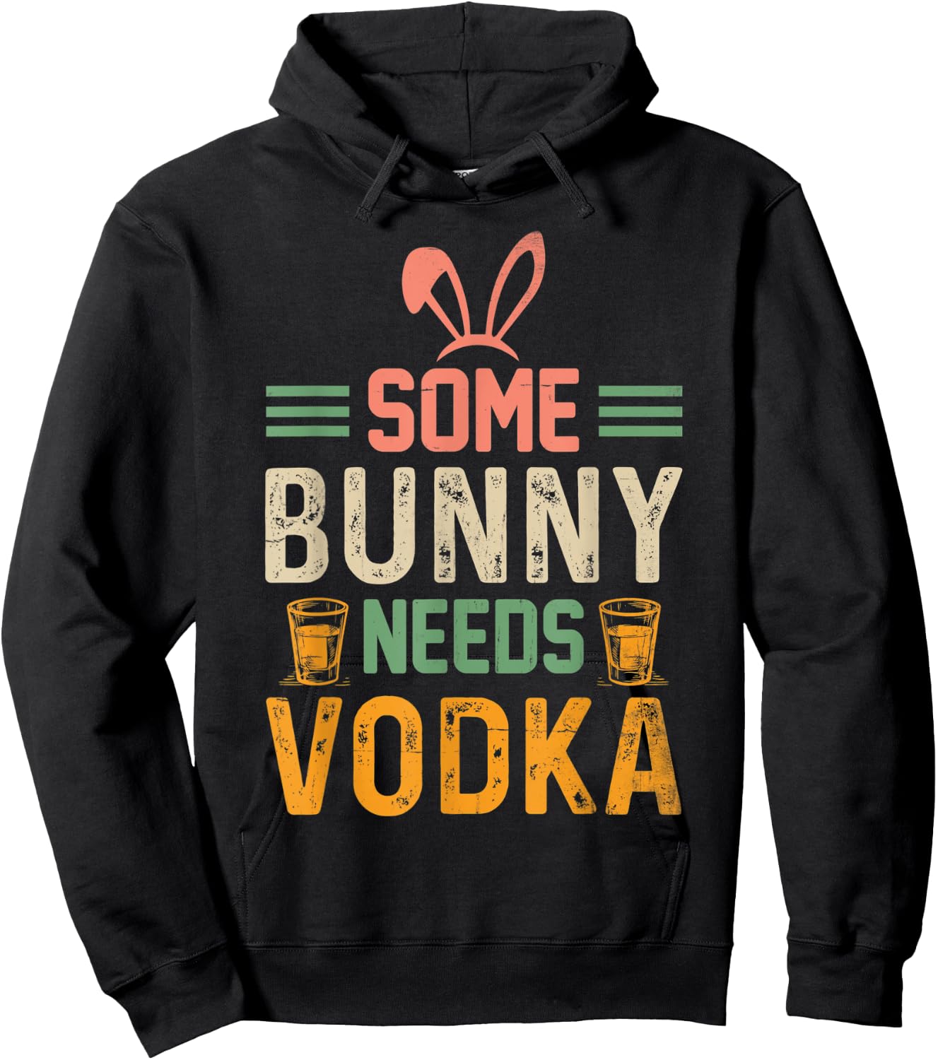 Some Bunny Needs Vodka , Easter , Easter Hoodie - Hoodie | Black