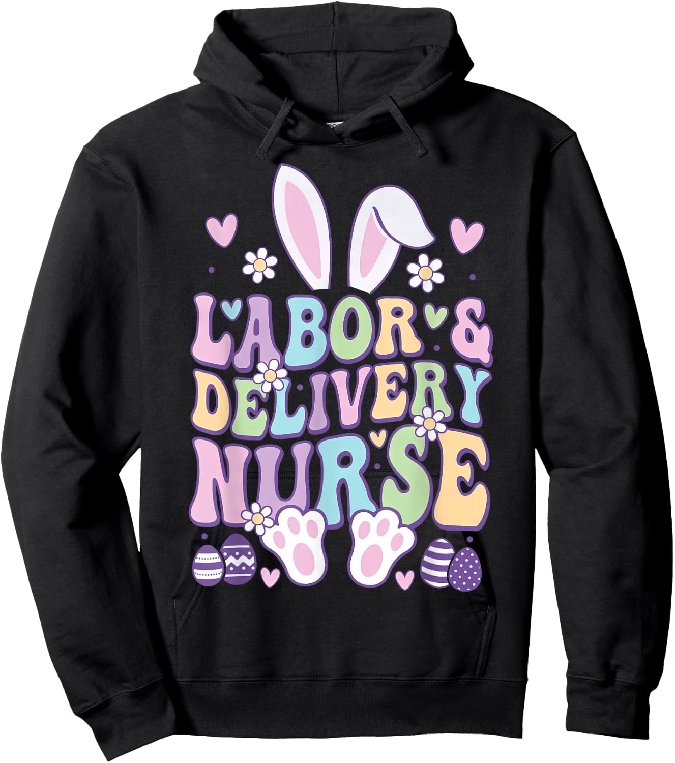 Labor And Delivery L&D Nurse Bunny Easter Hoodie - Hoodie | Black