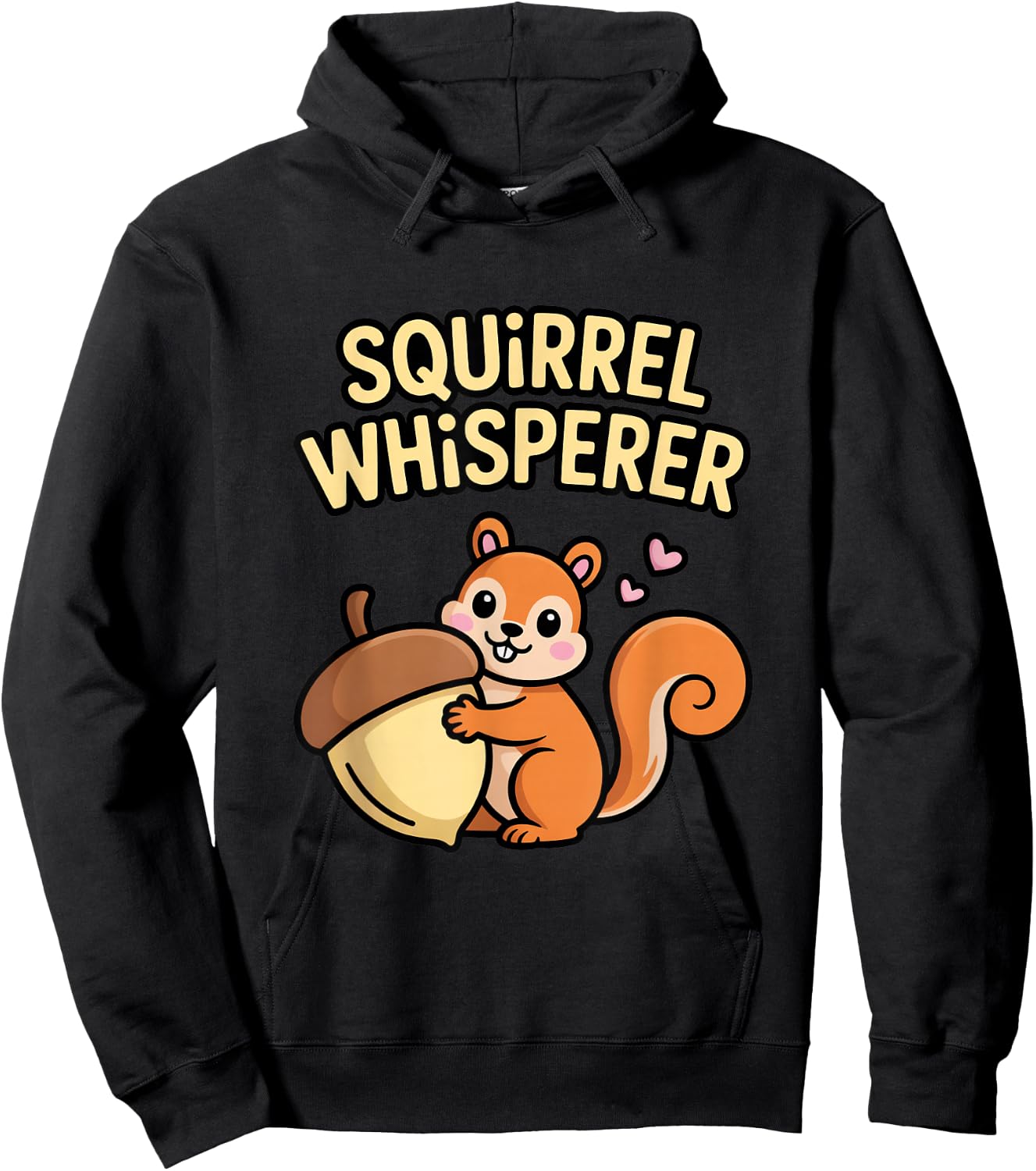 Squirrel Whisperer Nature Lover Fun Hoodie - Hoodie | Black