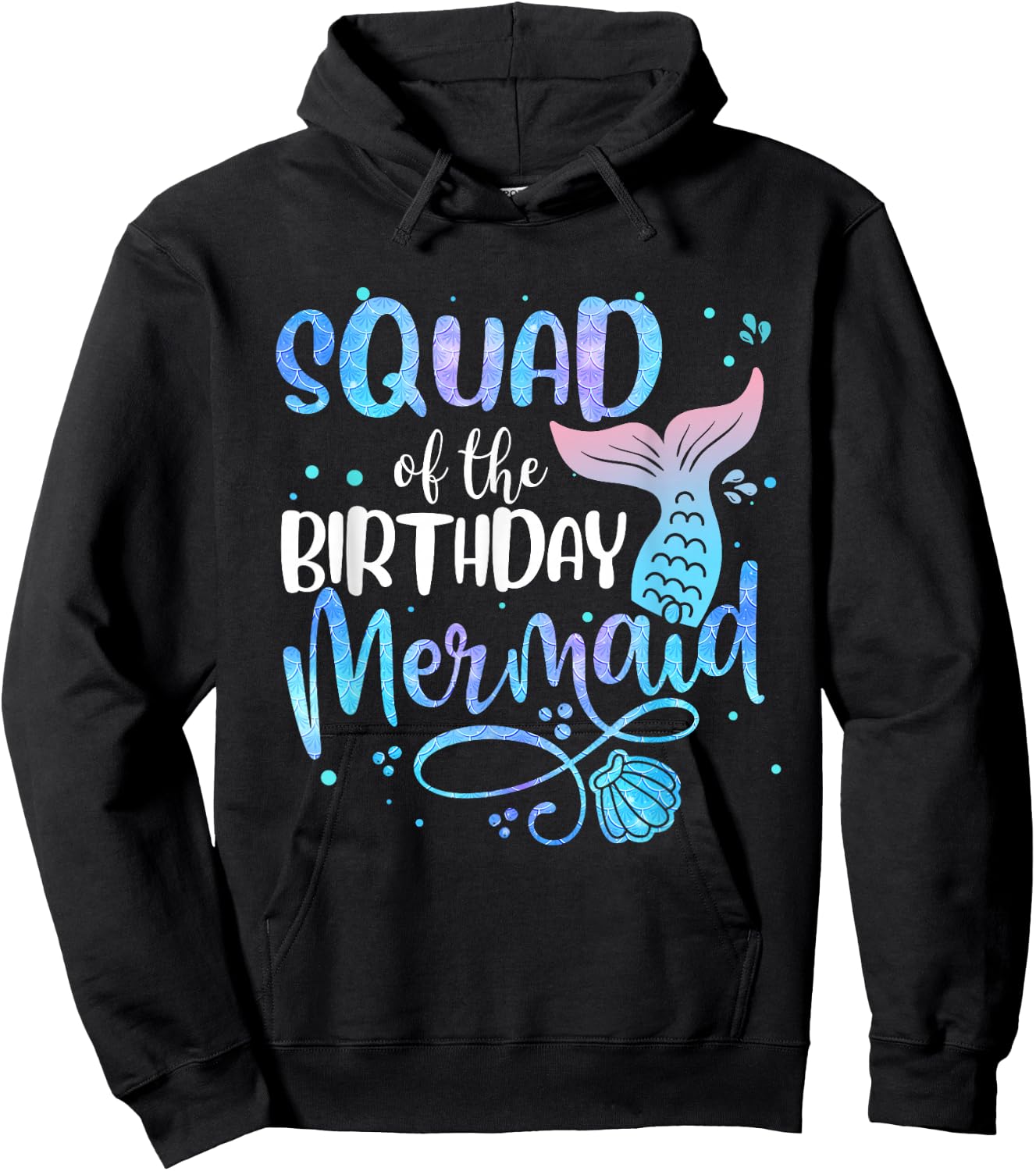 Squad Of The Birthday Mermaid Family Matching Party Squad Hoodie - Hoodie | Black