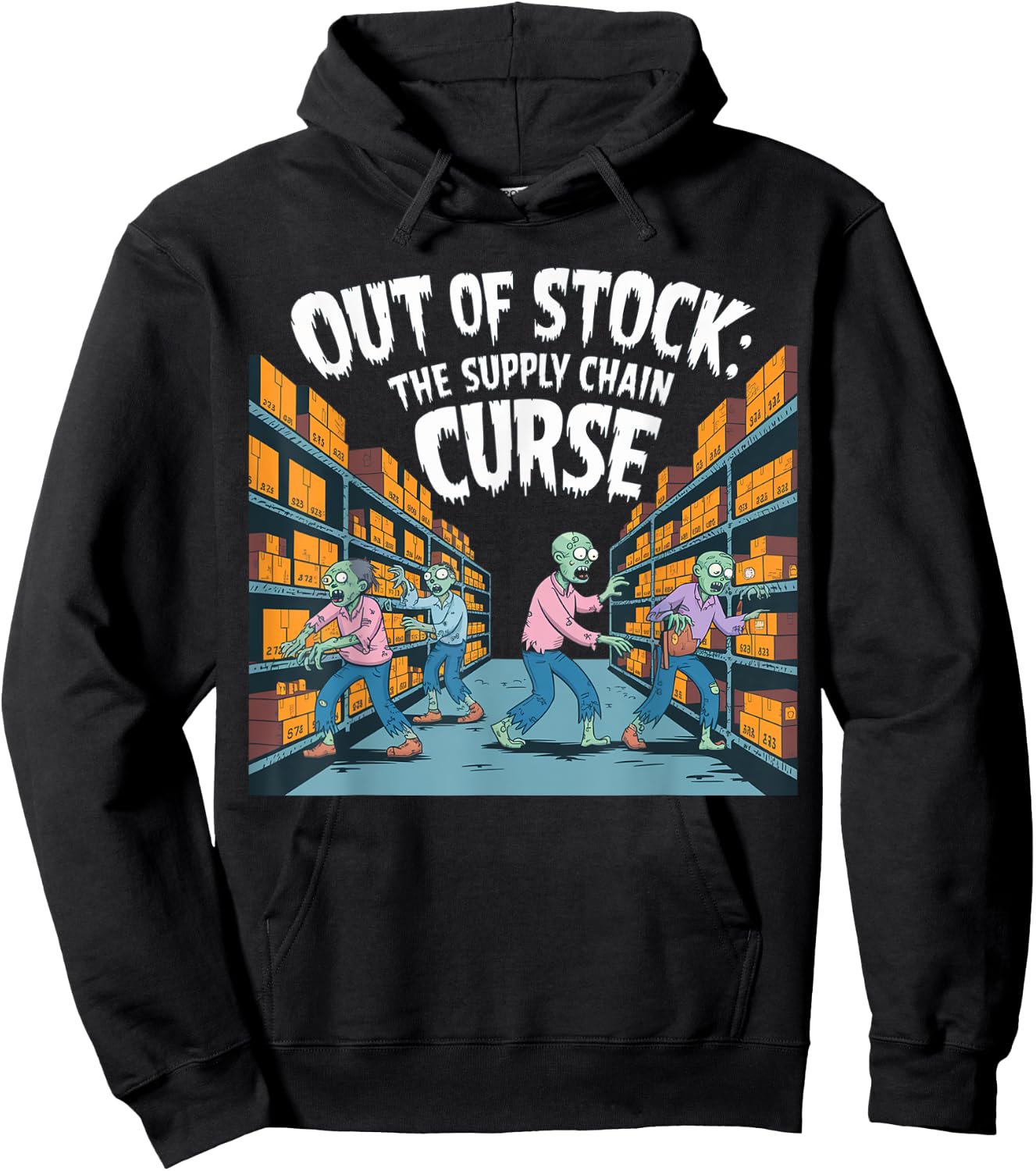 Out of stock, the Supply chain curse. logistics halloween Hoodie - Hoodie | Black