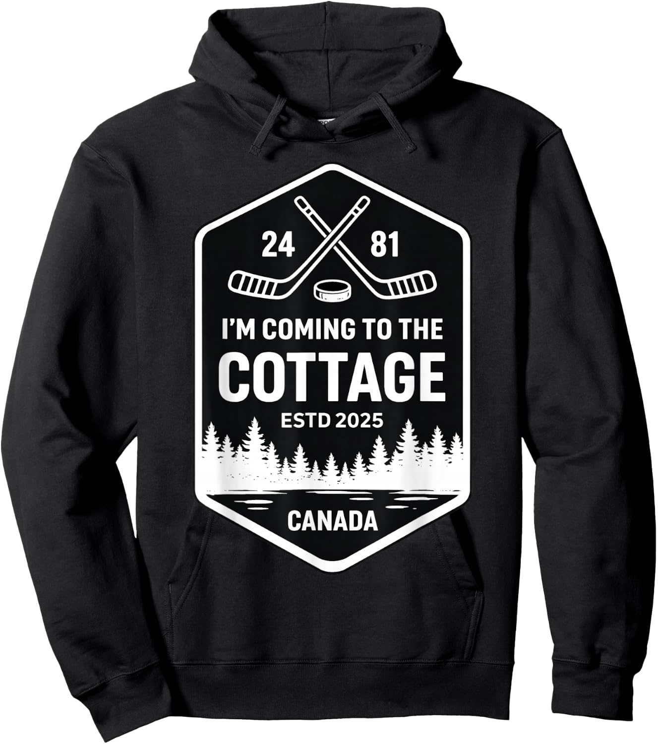 Canada Cottage Hockey I'm Coming to The Cottage Romance Hoodie - Hoodie | Black
