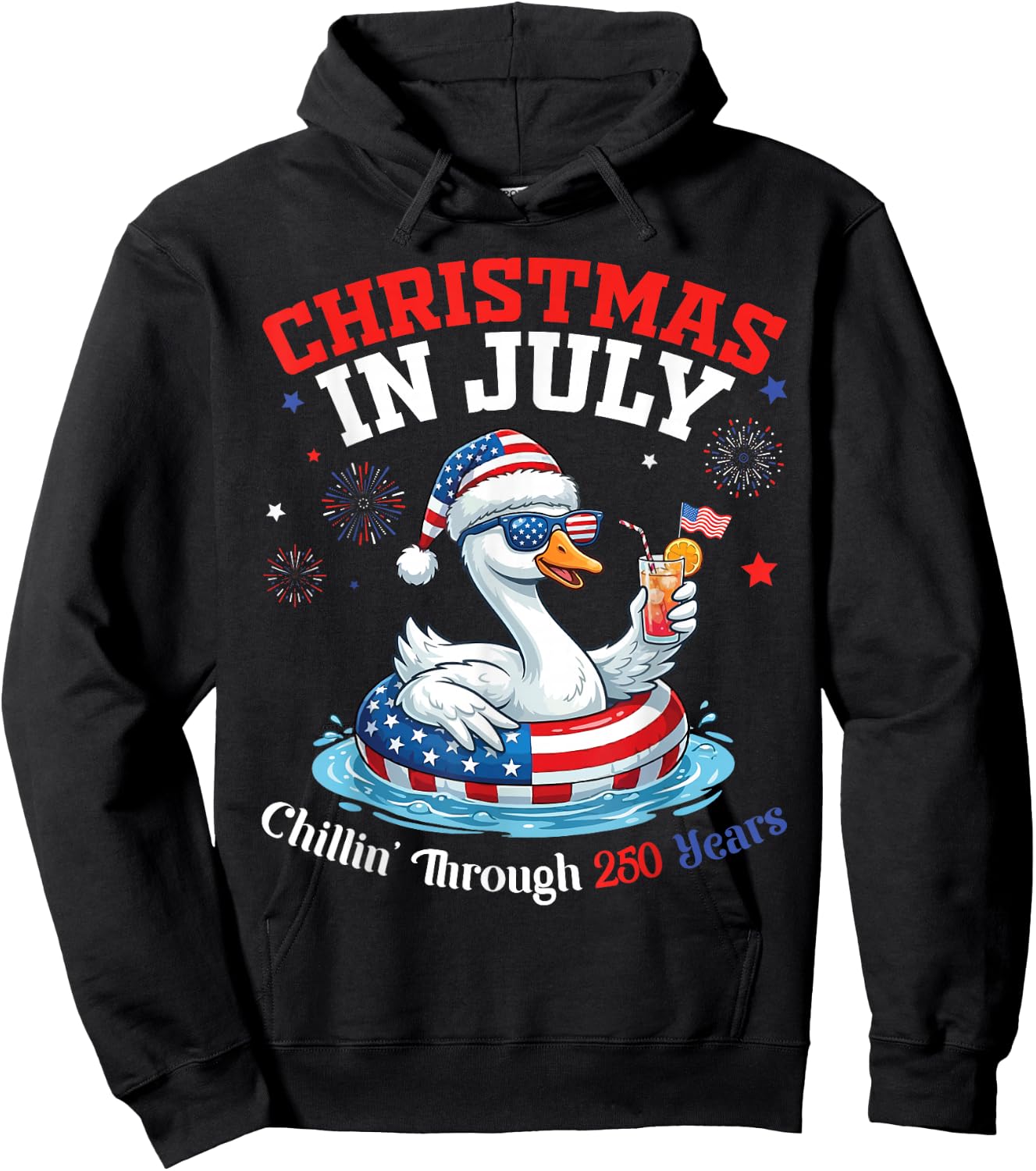 Merry Christmas in July Day Goose Chillin Through 250 Yrs Hoodie - Hoodie | Black