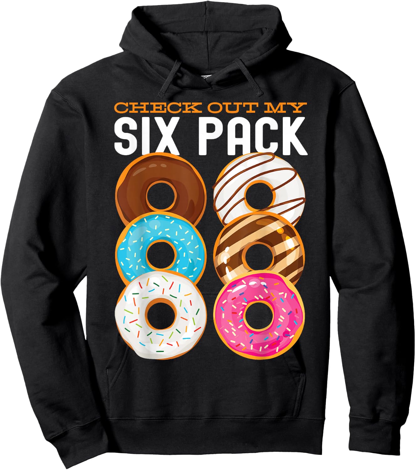 Check Out My Six Pack Donut funny gym workout Hoodie - Hoodie | Black