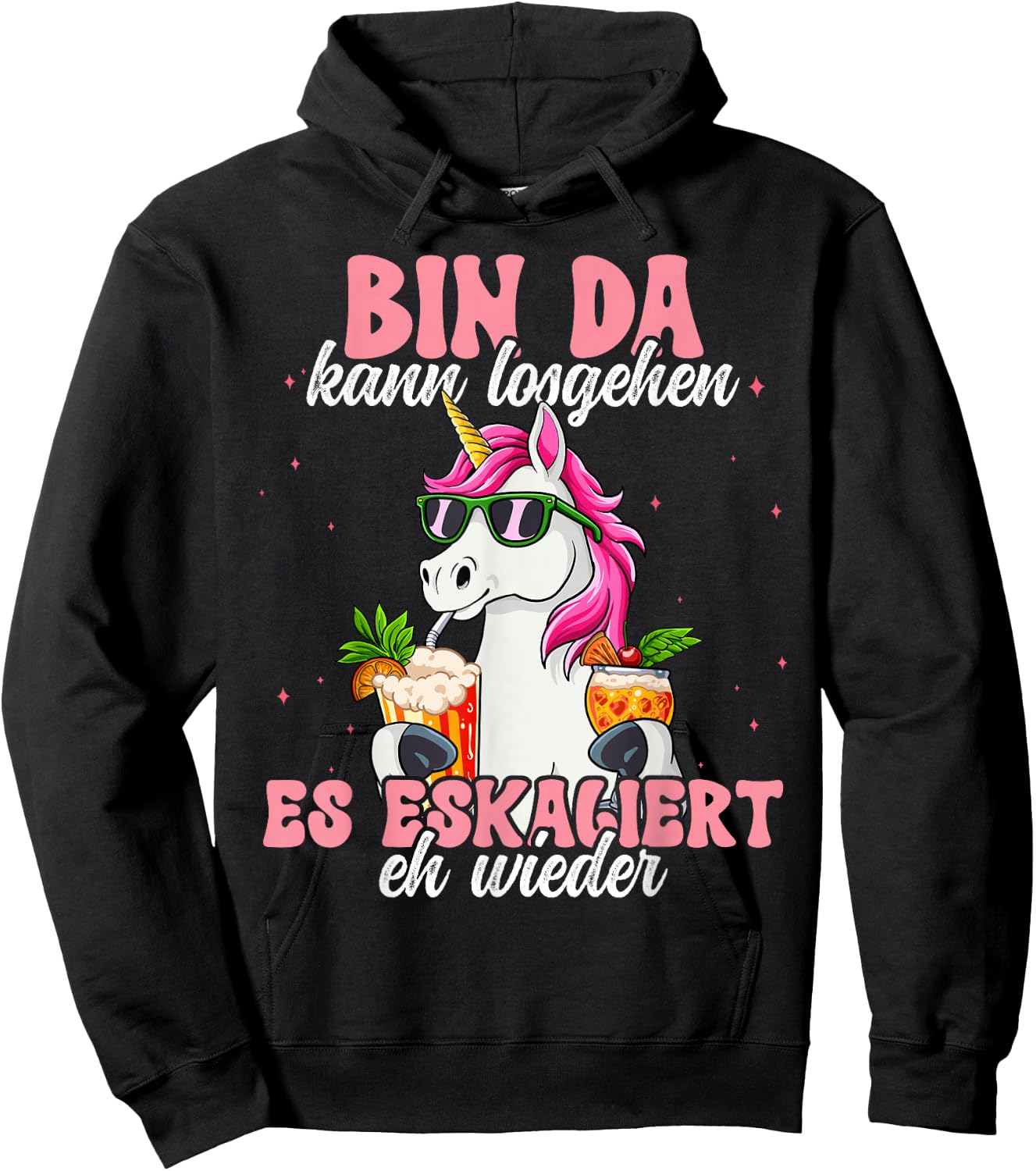 Bin Da Kann Losgehen Und Ja Es Escaliert Eh , black Hoodie - Hoodie | Black