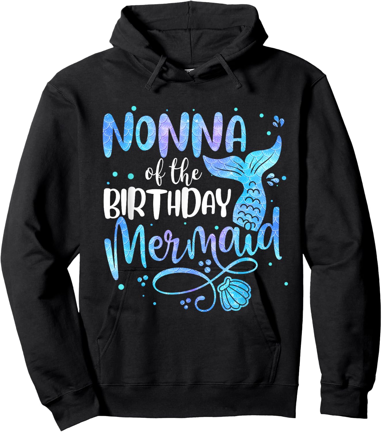 Nonna Of The Birthday Mermaid Family Matching Party Squad Hoodie - Hoodie | Black