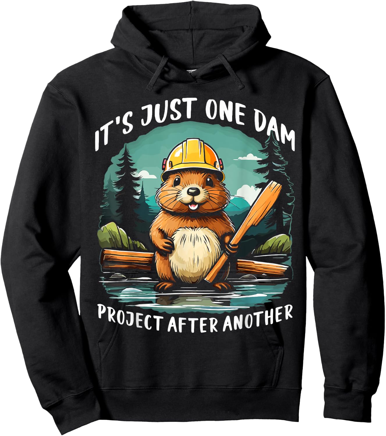 It's Just one Dam Project After Another Handyman Beaver Hoodie - Hoodie | Black