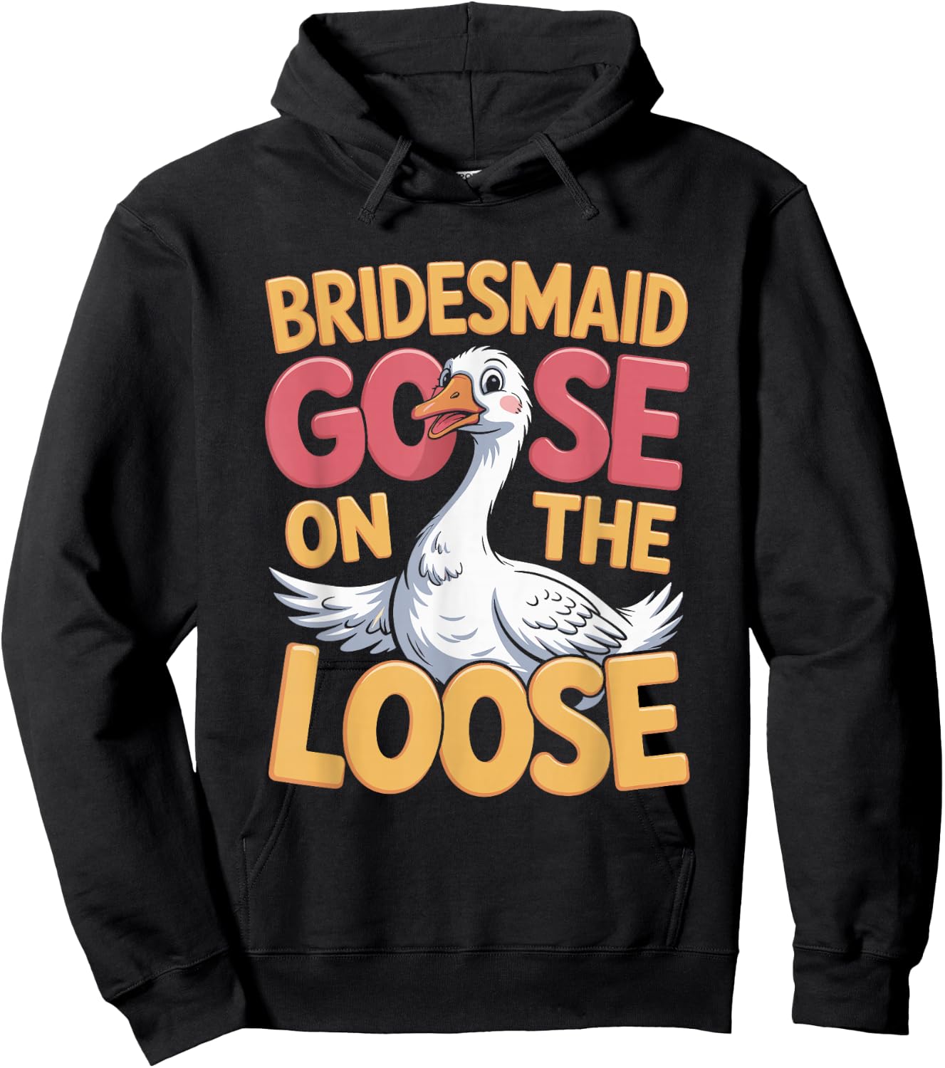 Bridesmaid Goose on the Loose Hoodie - Hoodie | Black