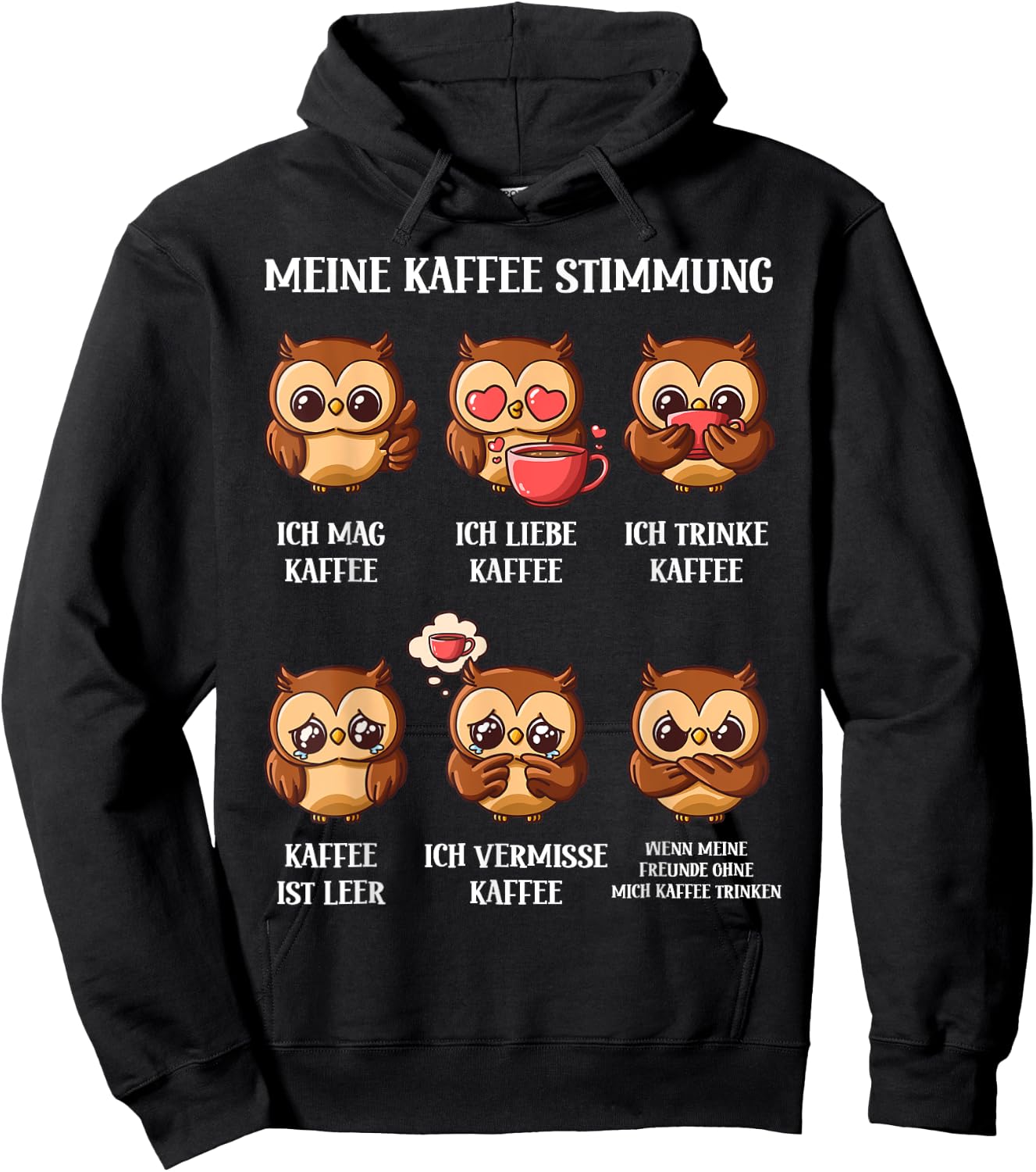 with German Text "My Coffee Mood" Owl Design, black Hoodie - Hoodie | Black