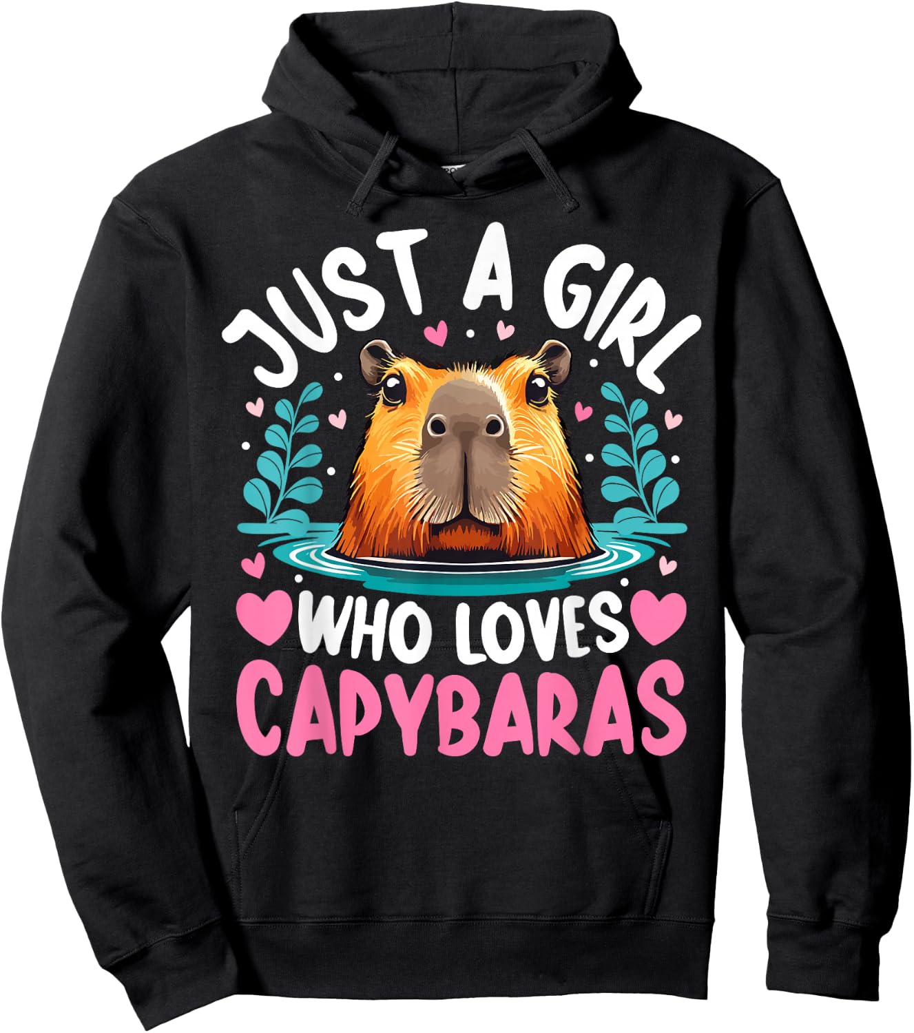 Just a Girl Who Loves Capybaras Cute Rodent Women Kids Girls Hoodie - Hoodie | Black