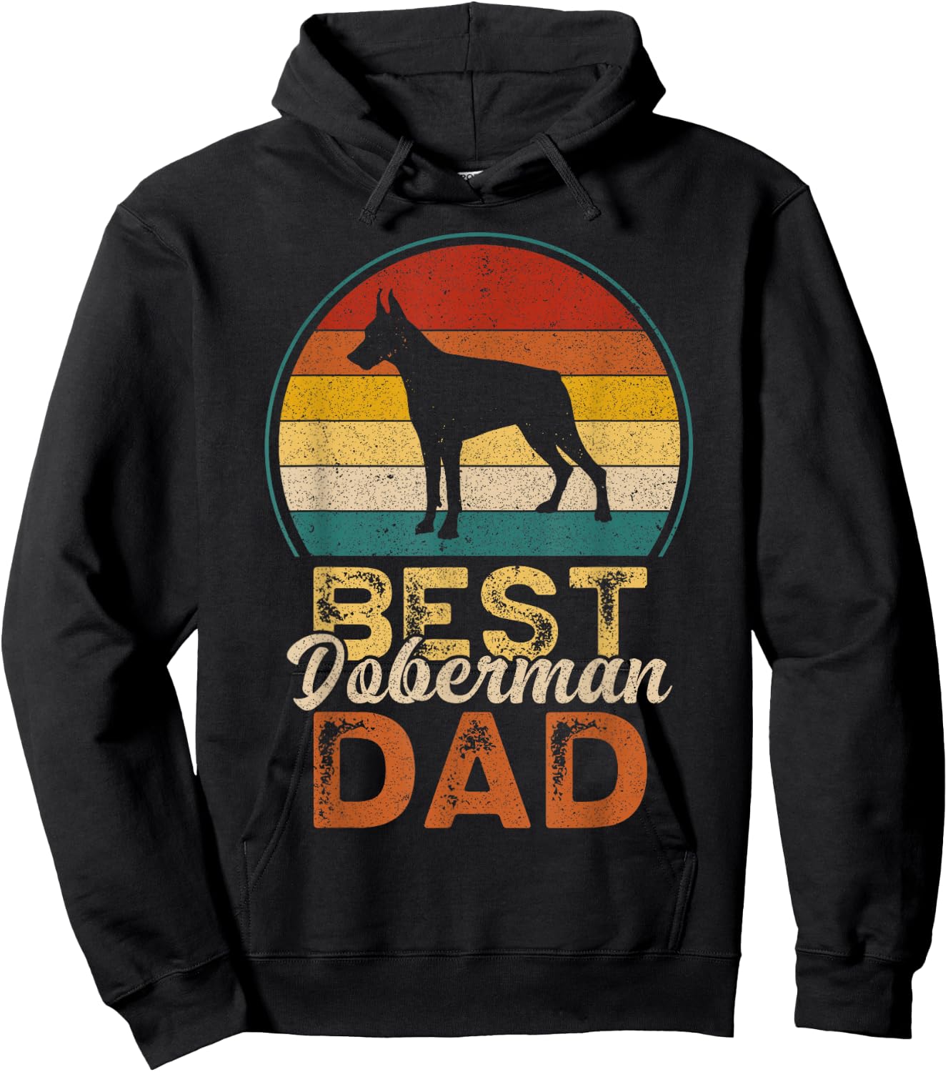 Best Doberman Dad, Father's Day, Doberman Pinscher Daddy Hoodie - Hoodie | Black