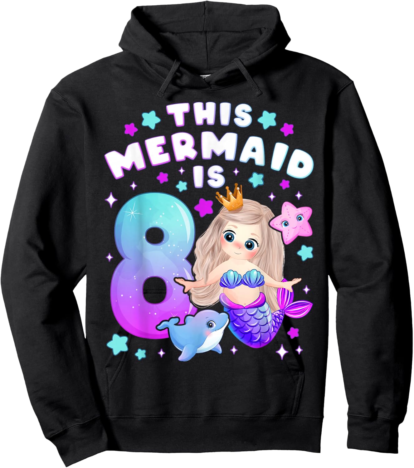 8th Birthday, Girl 8 Years, Mermaid, Number 8 Hoodie - Hoodie | Black