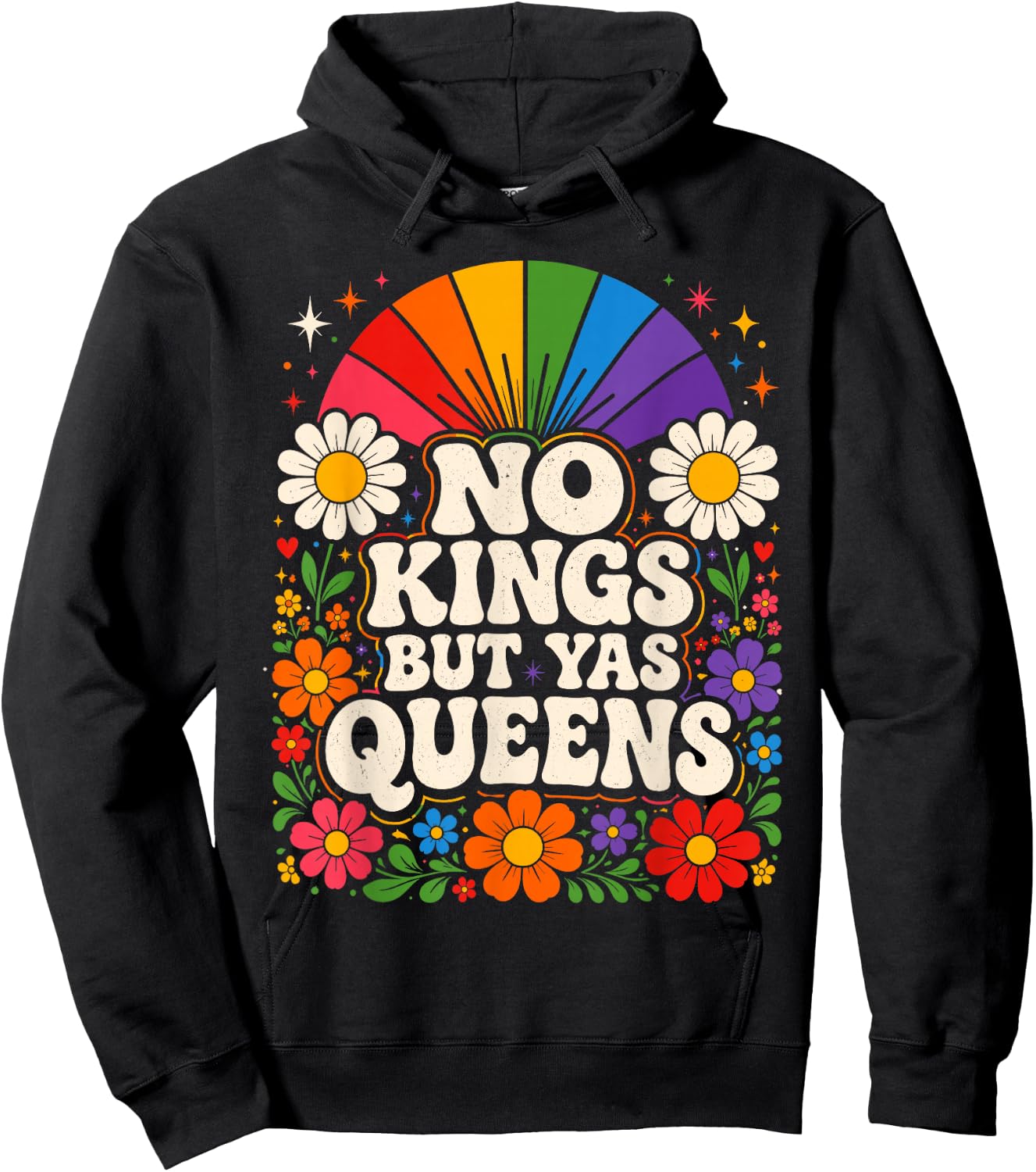 No Kings But Yas Queens LGBTQ Rainbow Pride Floral Groovy Hoodie - Hoodie | Black