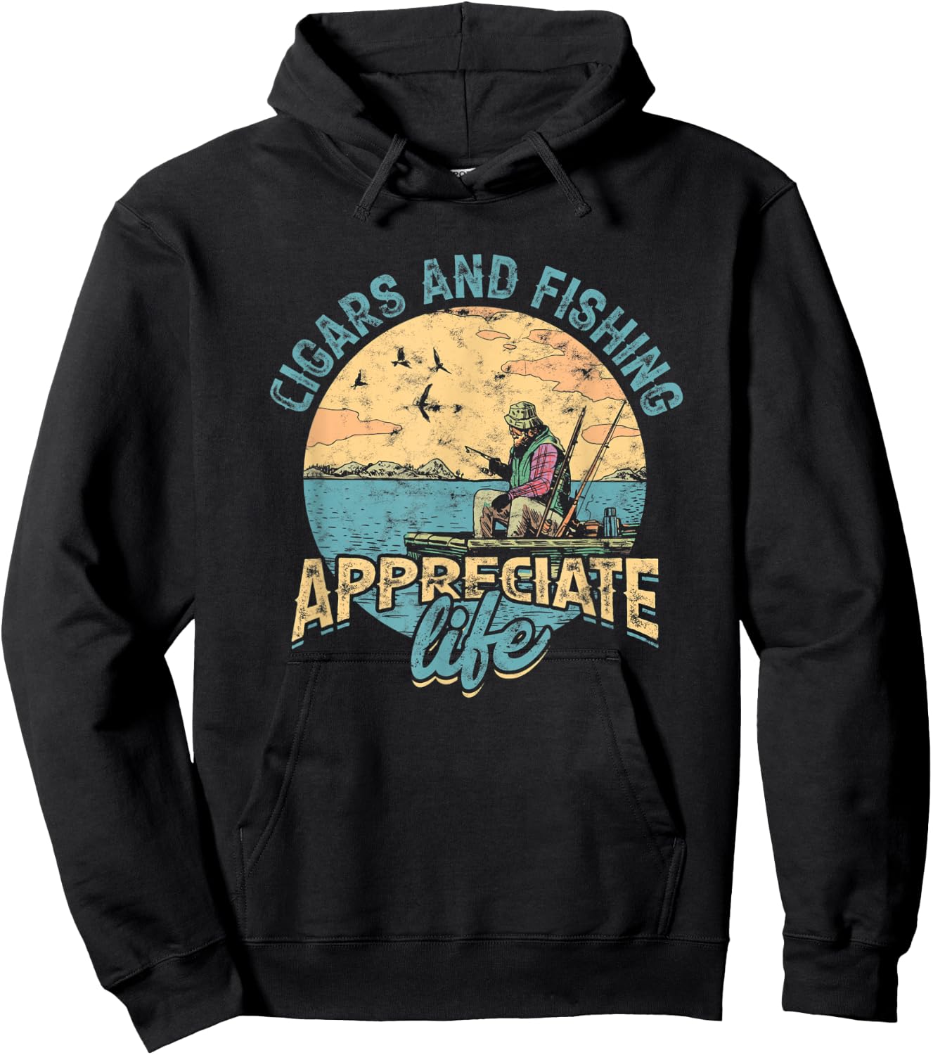 Cigars and fishing appreciate life - Smoke tobacco cigarette Hoodie - Hoodie | Black