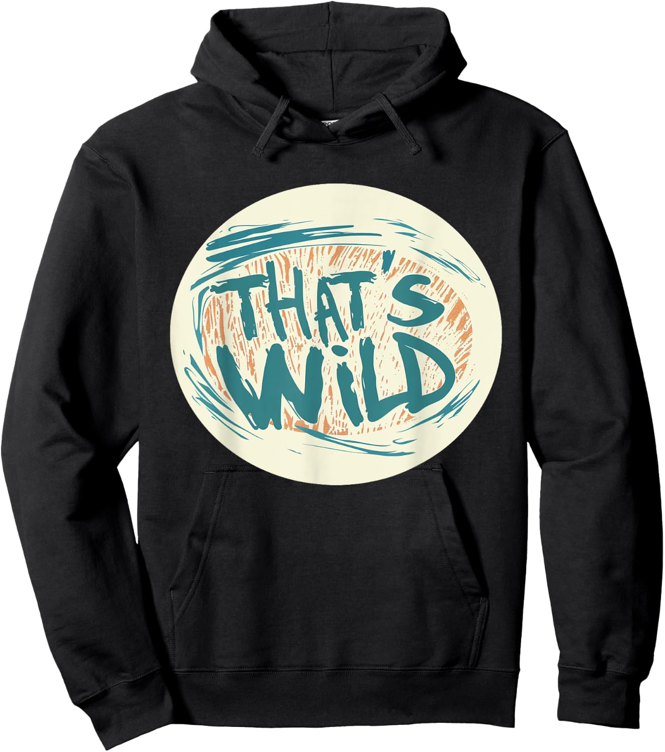 Cool That's Wild Graphic for a Creative Twist Hoodie - Hoodie | Black