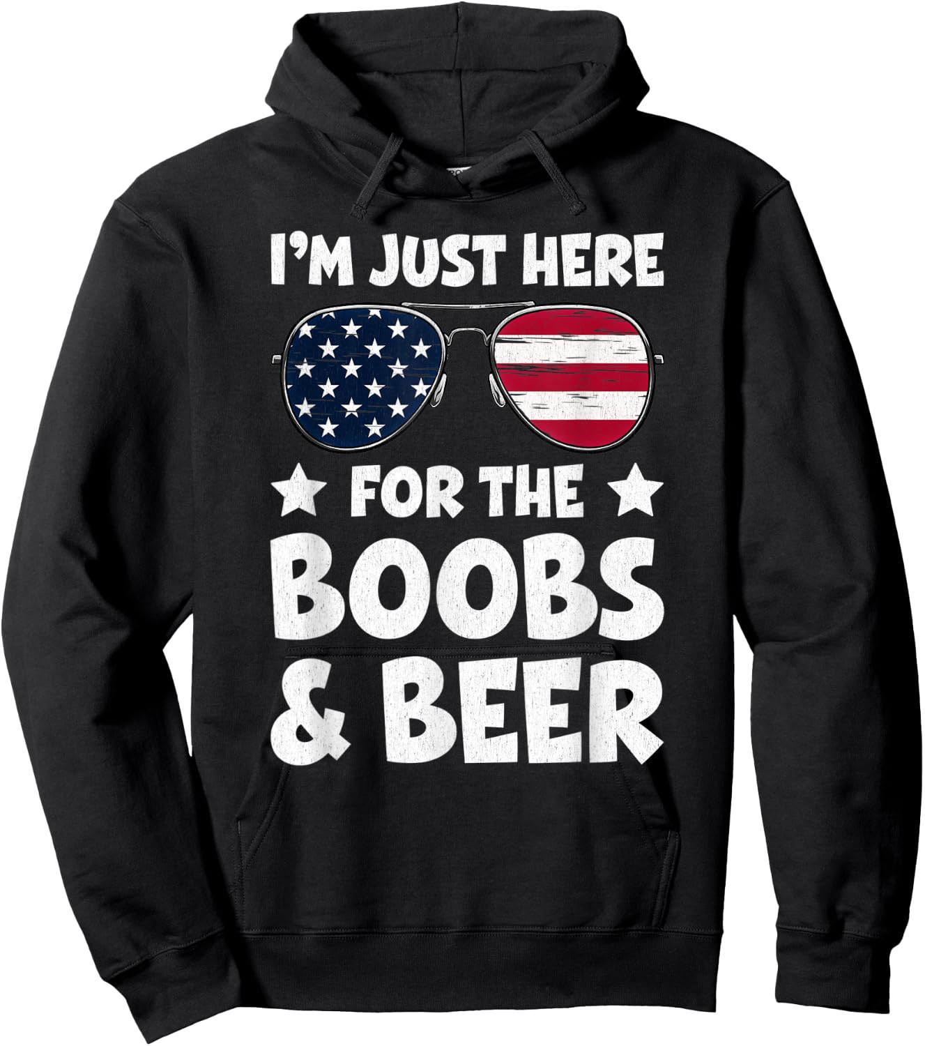I’m Just Here For The Boobs And Beer USA Flag Sunglasses Men Hoodie - Hoodie | Black