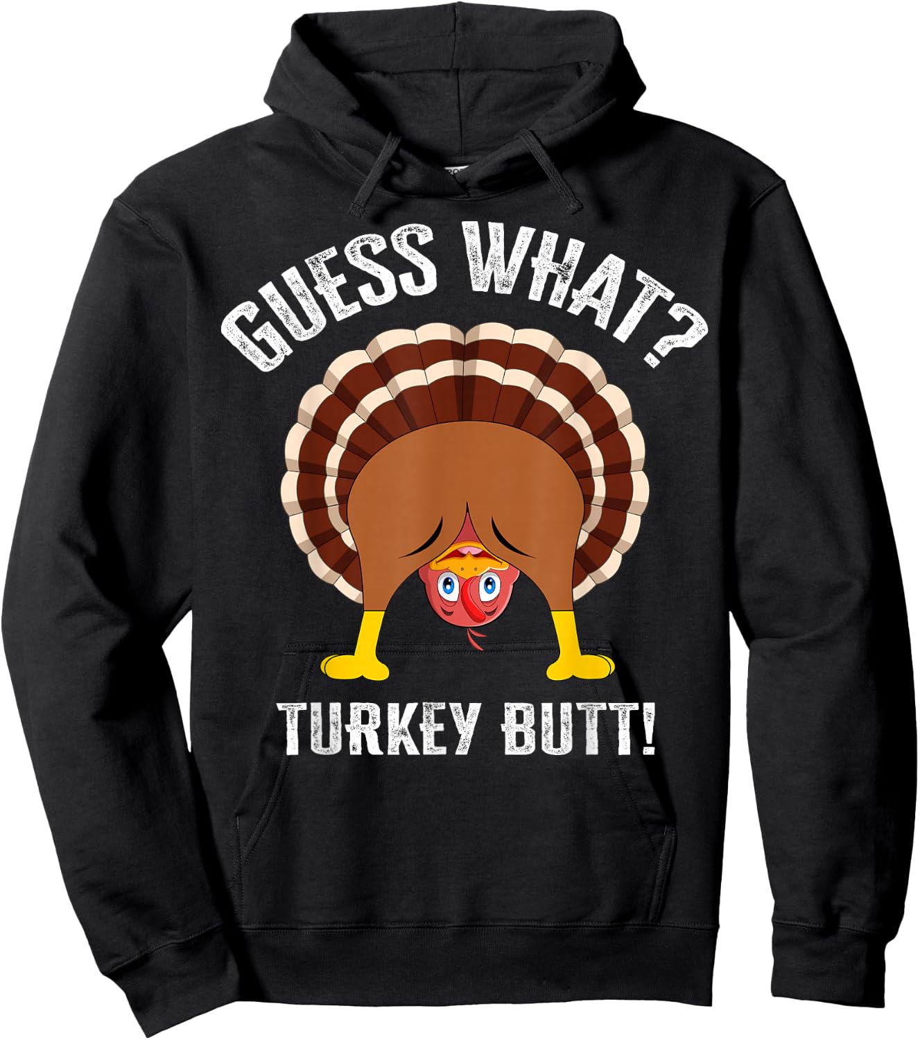 Funny Guess What? Turkey Butt! Shirt Girls Boys Thanksgiving Hoodie - Hoodie | Black