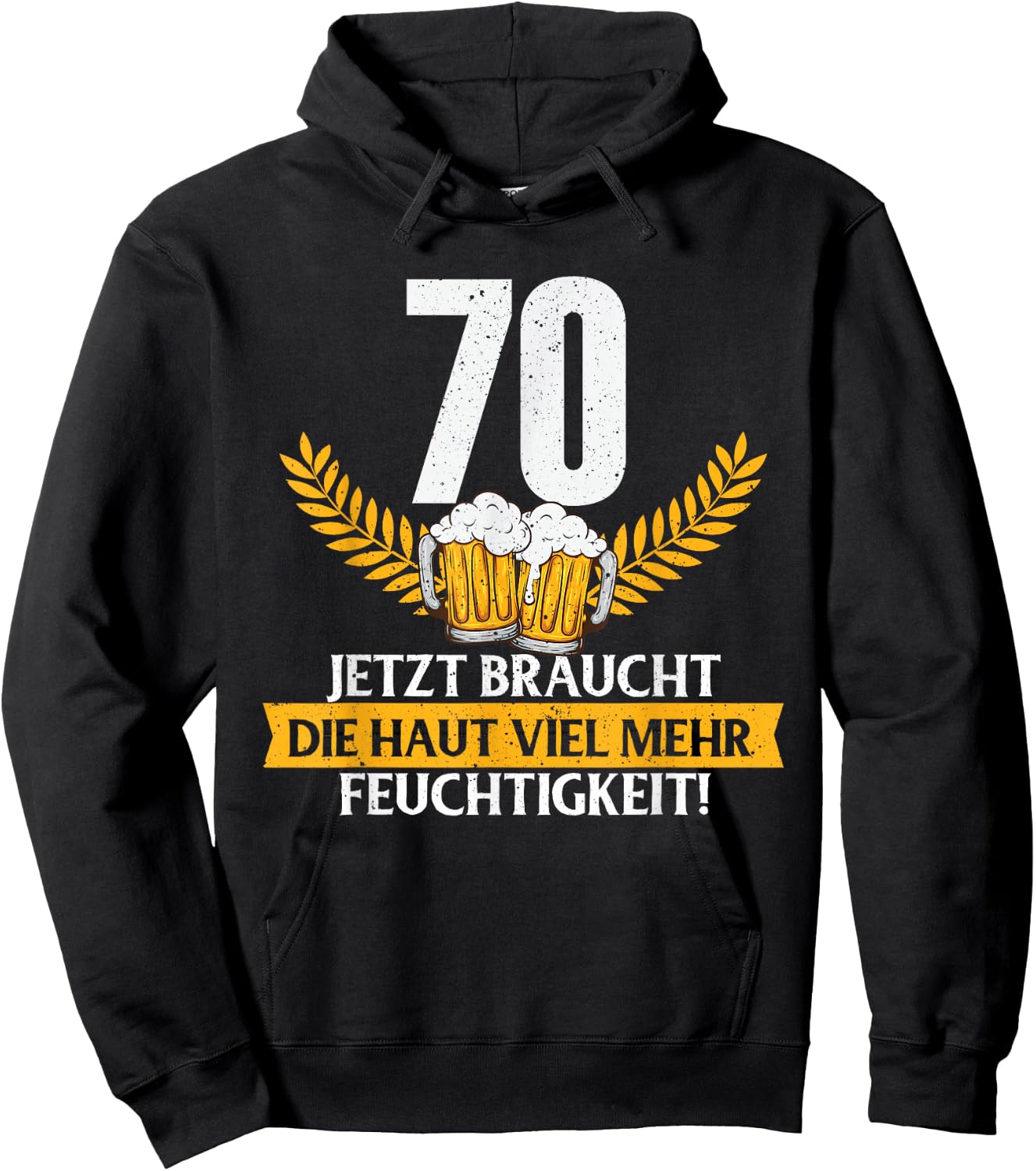 Lustig Witz Haut Feuchtigkeit 70 Jahre Geburtstag Birthday Hoodie - Hoodie | Black