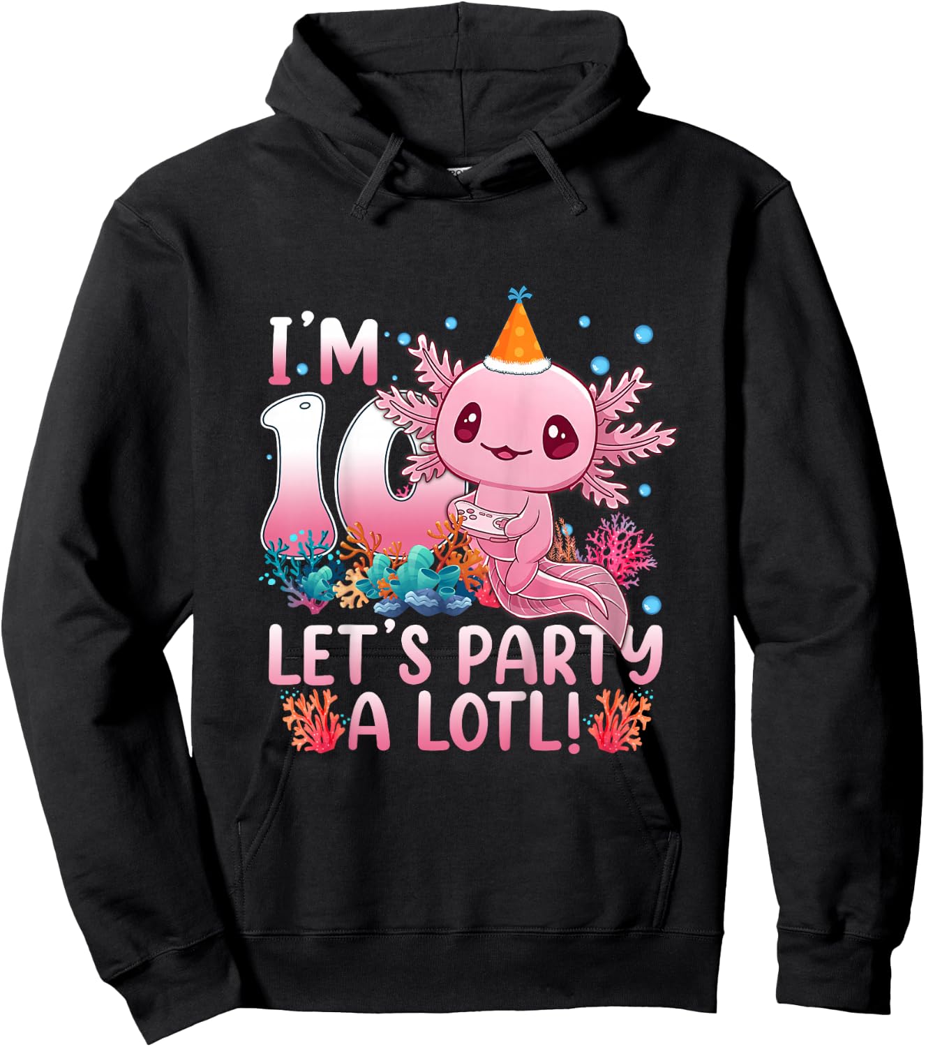 Kids 10th Birthday Funny Axolotl 10 Year Old Gift Girls Teen Boys Hoodie - Hoodie | Black