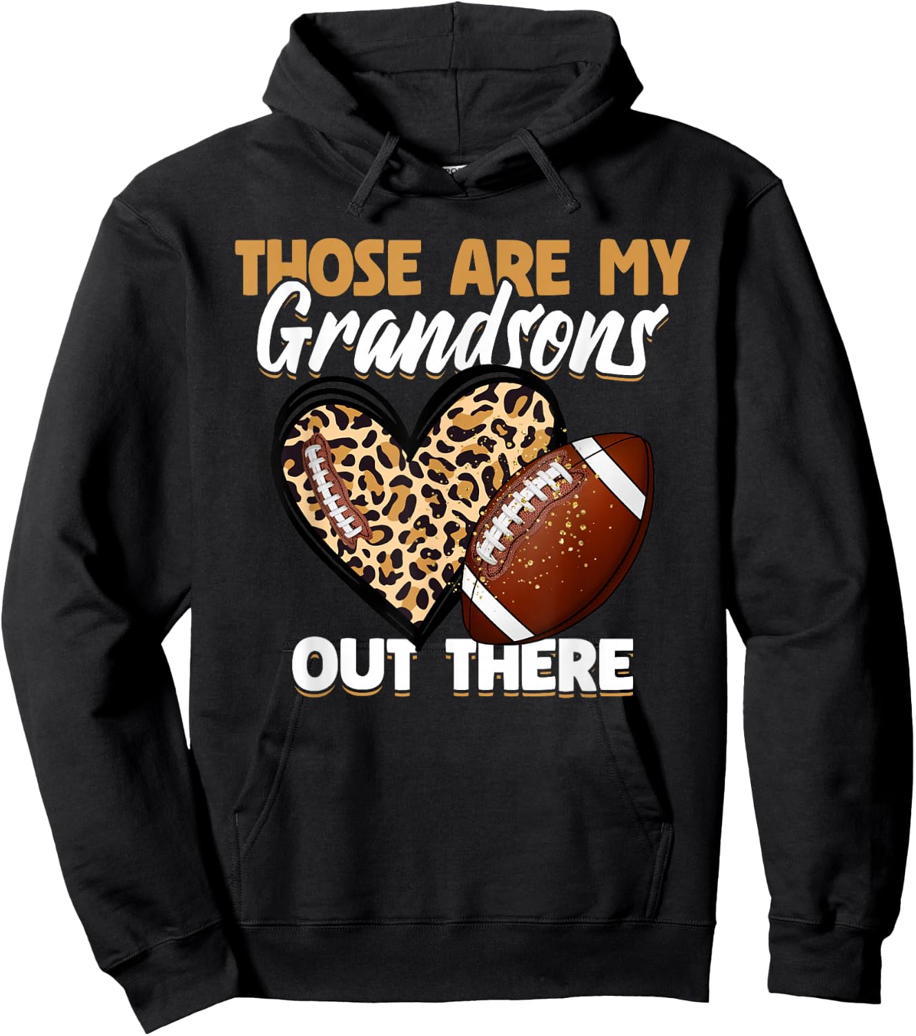 Those Are My Grandsons Out There Grandma & Grandpa Football Hoodie - Hoodie | Black