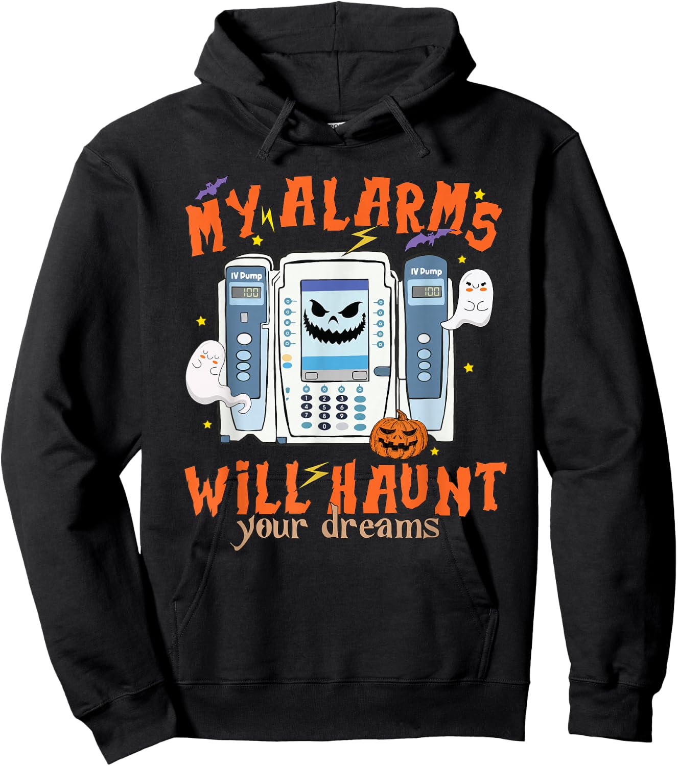 My Alarms Will Haunt Your Dreams Funny ICU Nurse Halloween Hoodie - Hoodie | Black