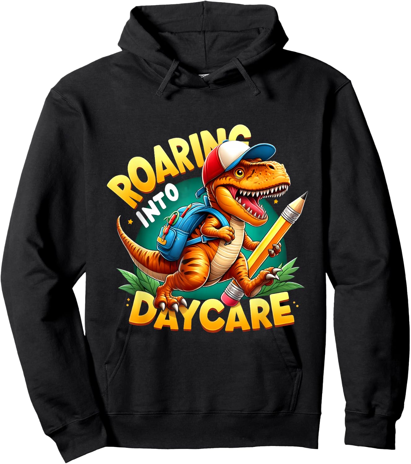 Roaring Into Daycare First Day of Daycare T-Rex Dinosaur Hoodie - Hoodie | Black