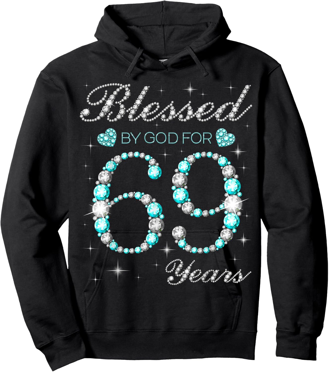 Blessed By God For 69 Years Old Woman 69th Birthday Hoodie - Hoodie | Black