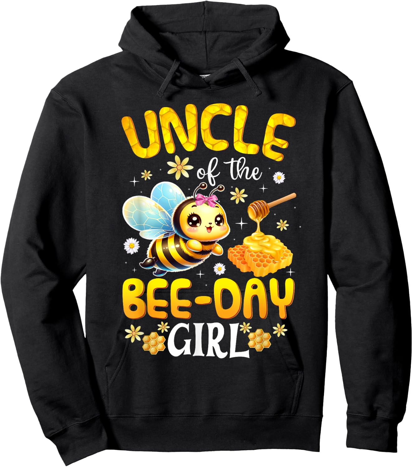 Uncle Of The Bee Day Girl Birthday Party Bee Lover Hoodie - Hoodie | Black