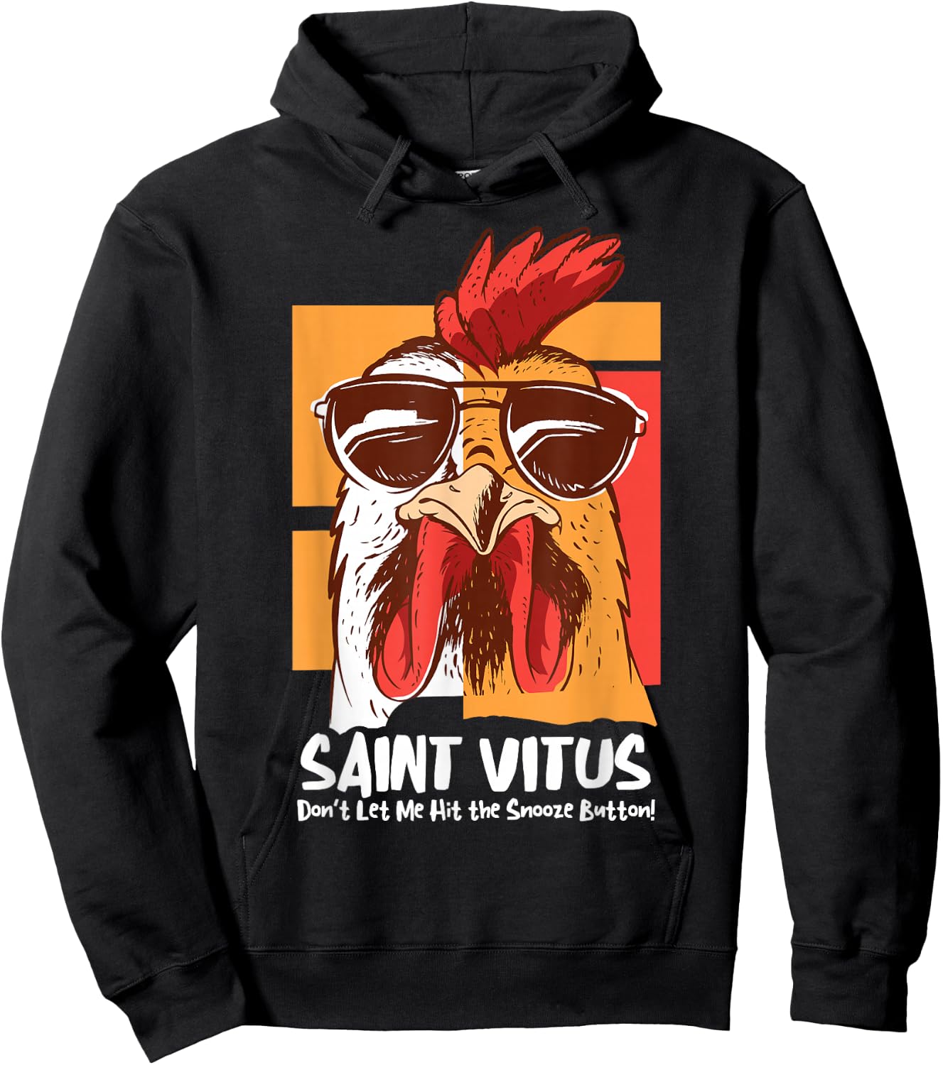 Vitus Catholic Saint Oversleeping Snooze Funny Cool Rooster Hoodie - Hoodie | Black
