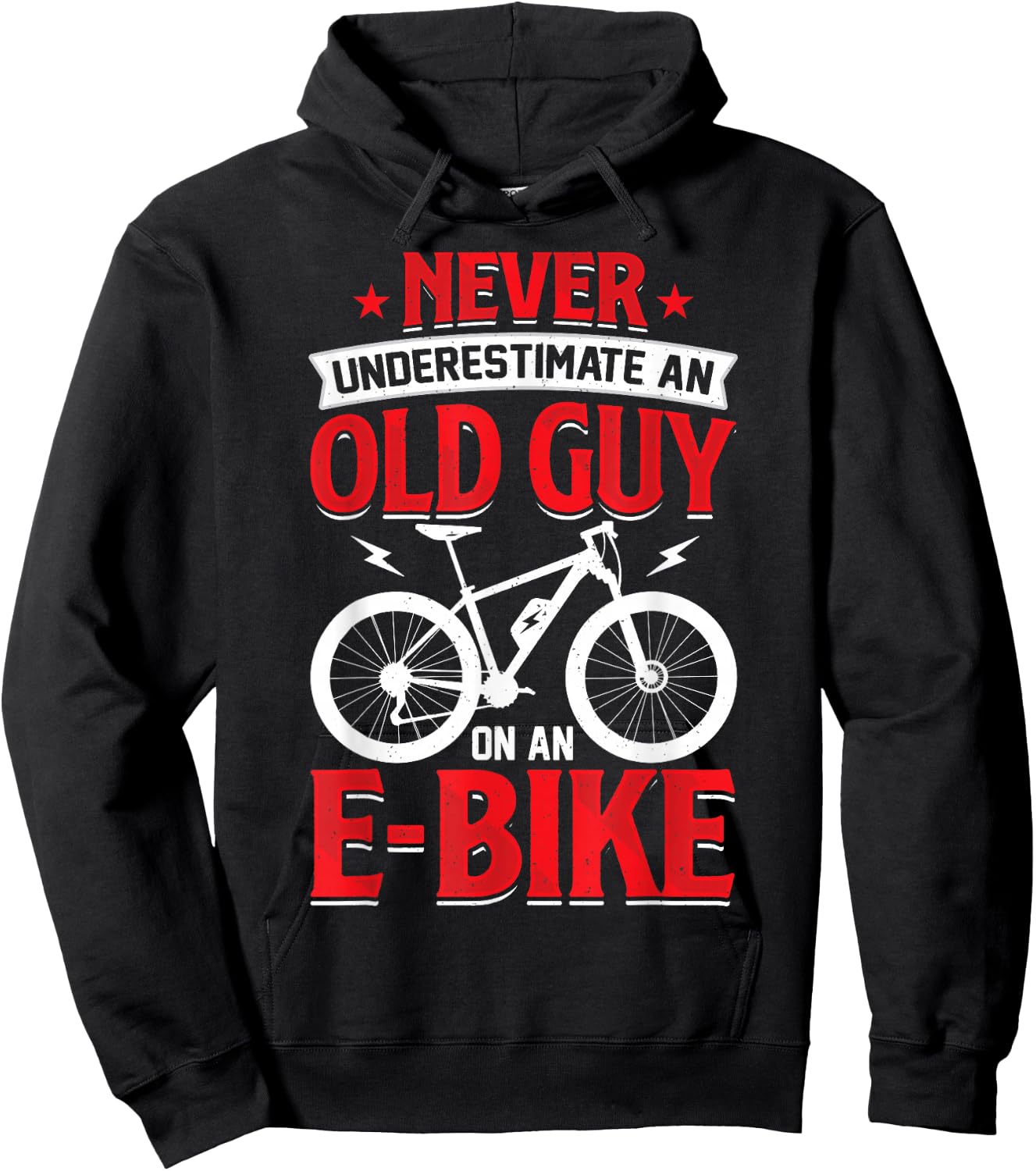 Never Underestimate An Old Guy On An E-Bike Biking Hoodie - Hoodie | Black
