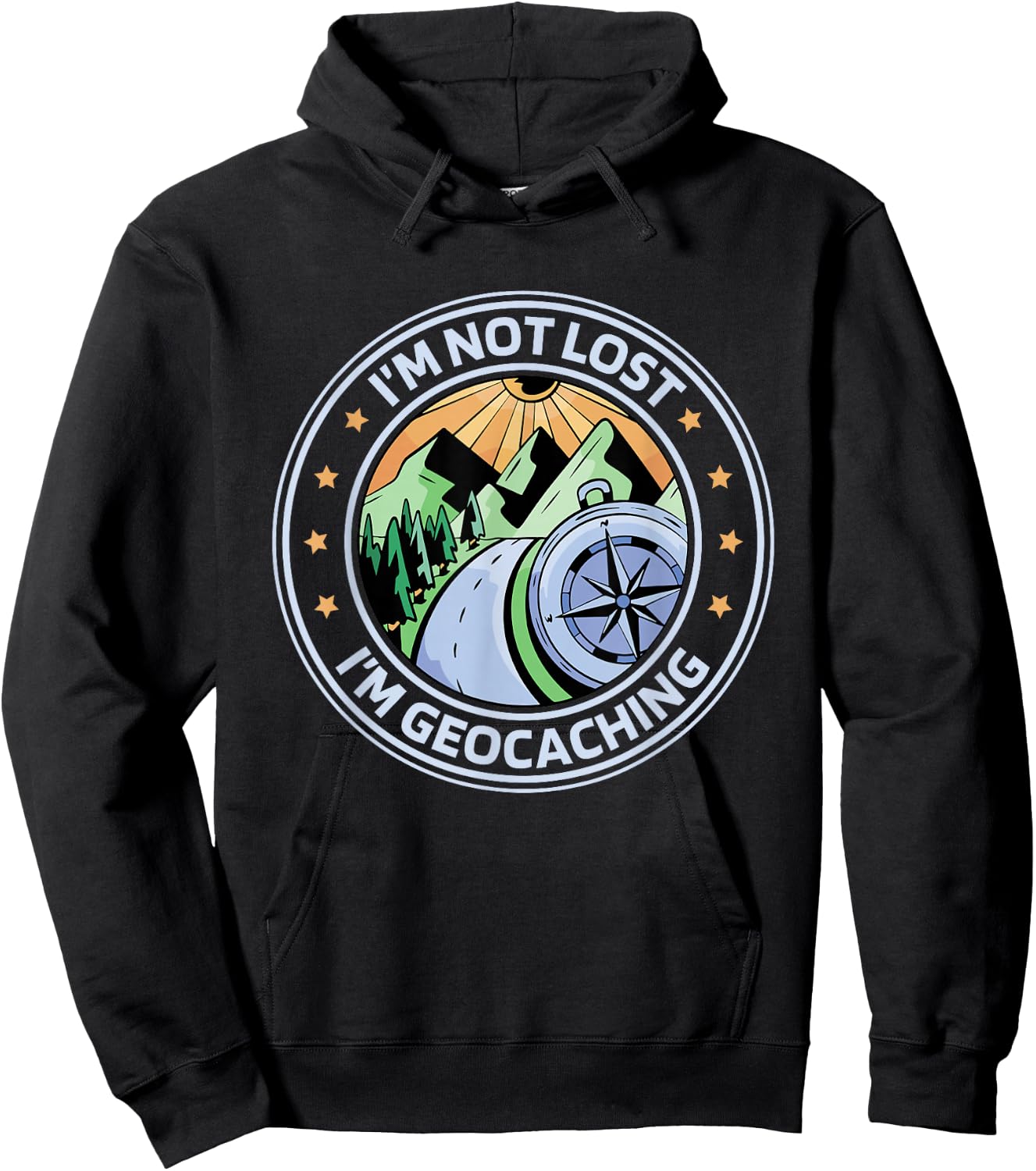 I'M Not Lost I'M Geocaching, Geocacher and Geocaching Hoodie - Hoodie | Black