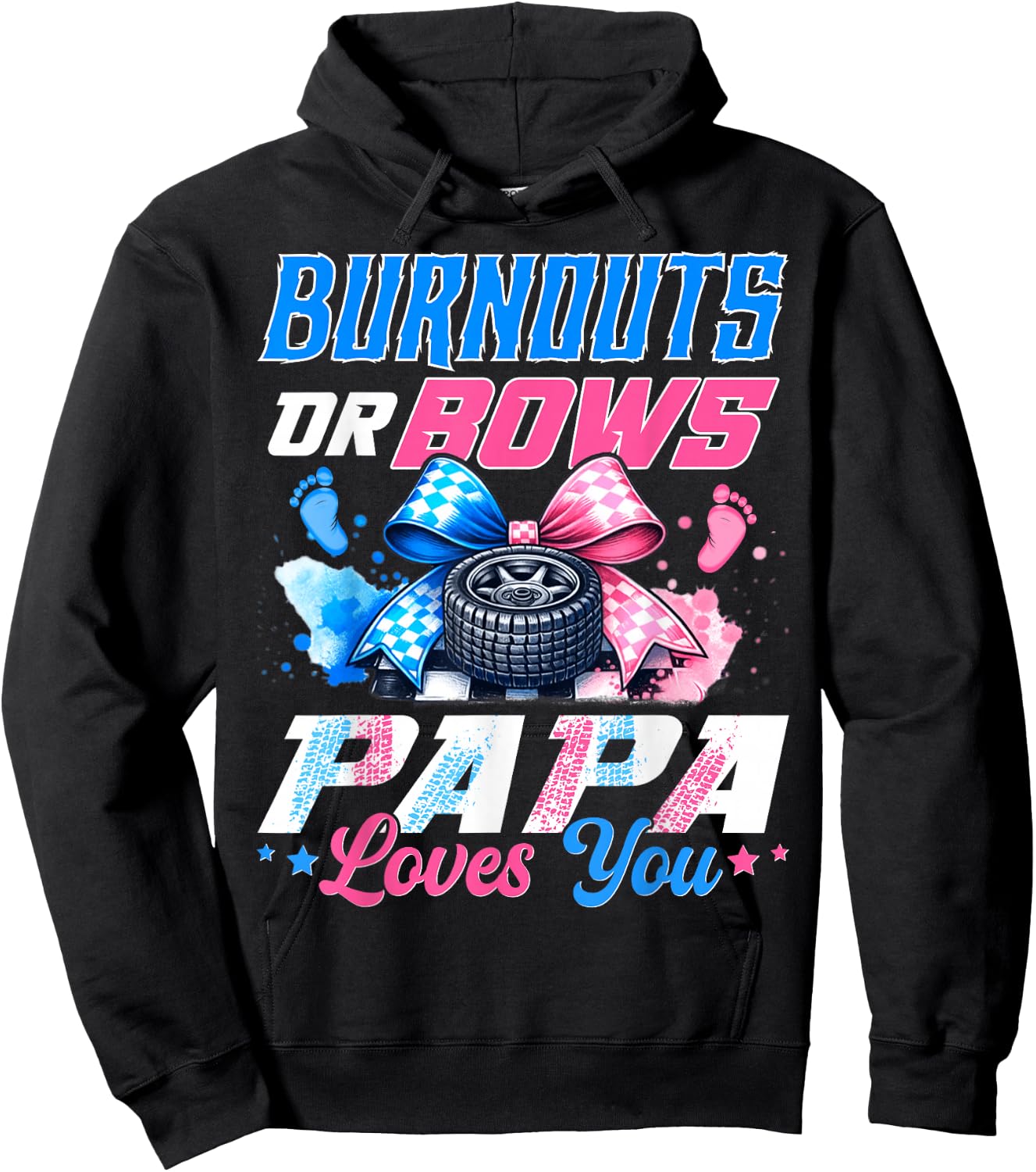 Burnouts Or Bows Gender Reveal Party Announcement Papa Hoodie - Hoodie | Black