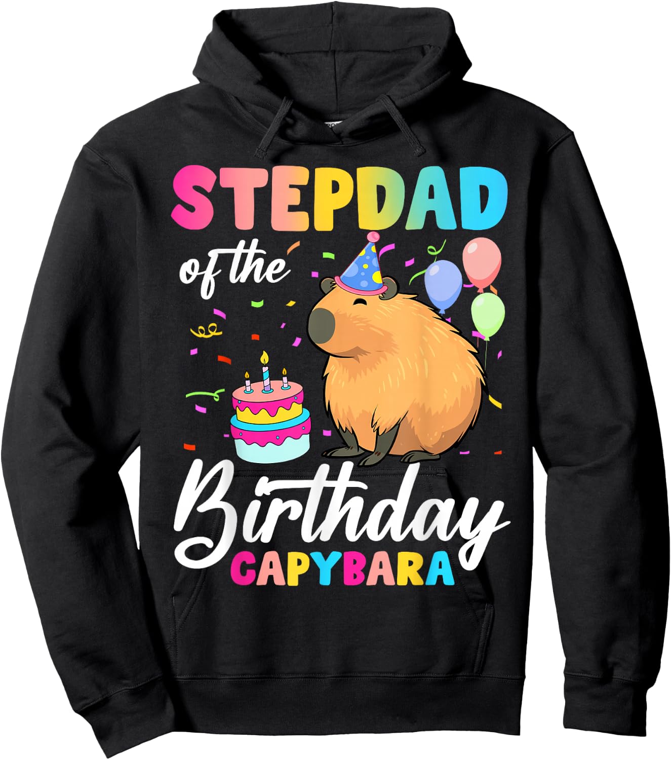 Stepdad Of The Birthday Capybara Girl Bday Party Family Hoodie - Hoodie | Black