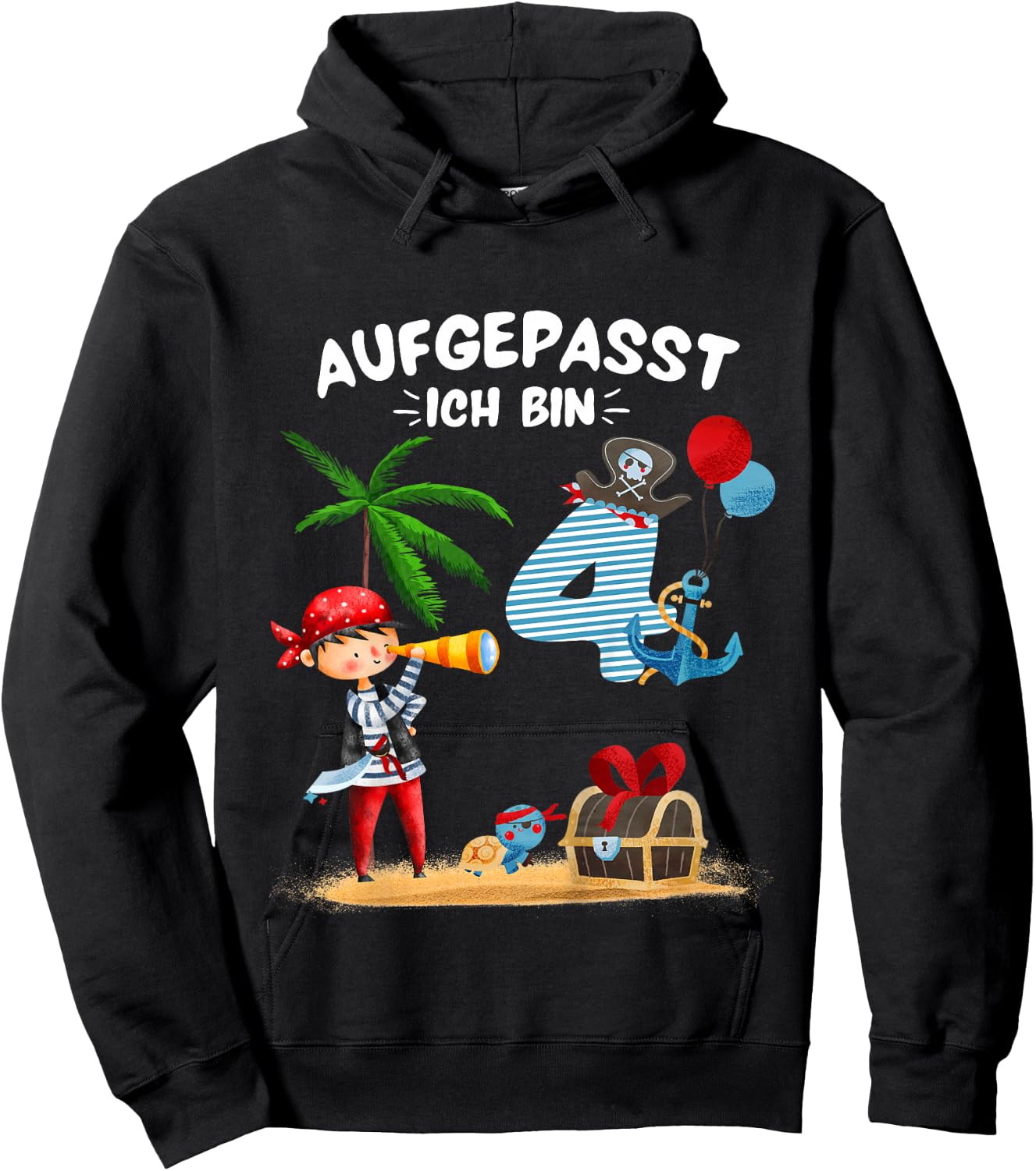 Kinder Geburtstag PIRAT Junge Aufgepasst 4 Jahre Piraten Party Hoodie - Hoodie | Black
