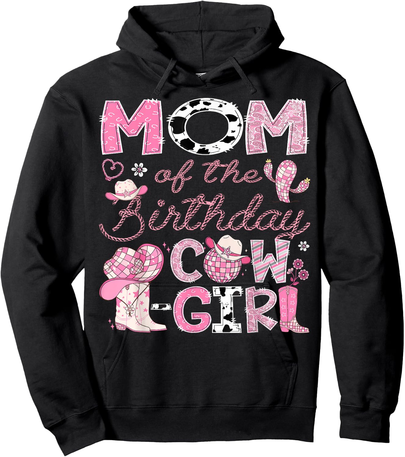 Mom Of The Birthday Cow-Girl Rodeo CowGirl 1St Birthday Hoodie - Hoodie | Black
