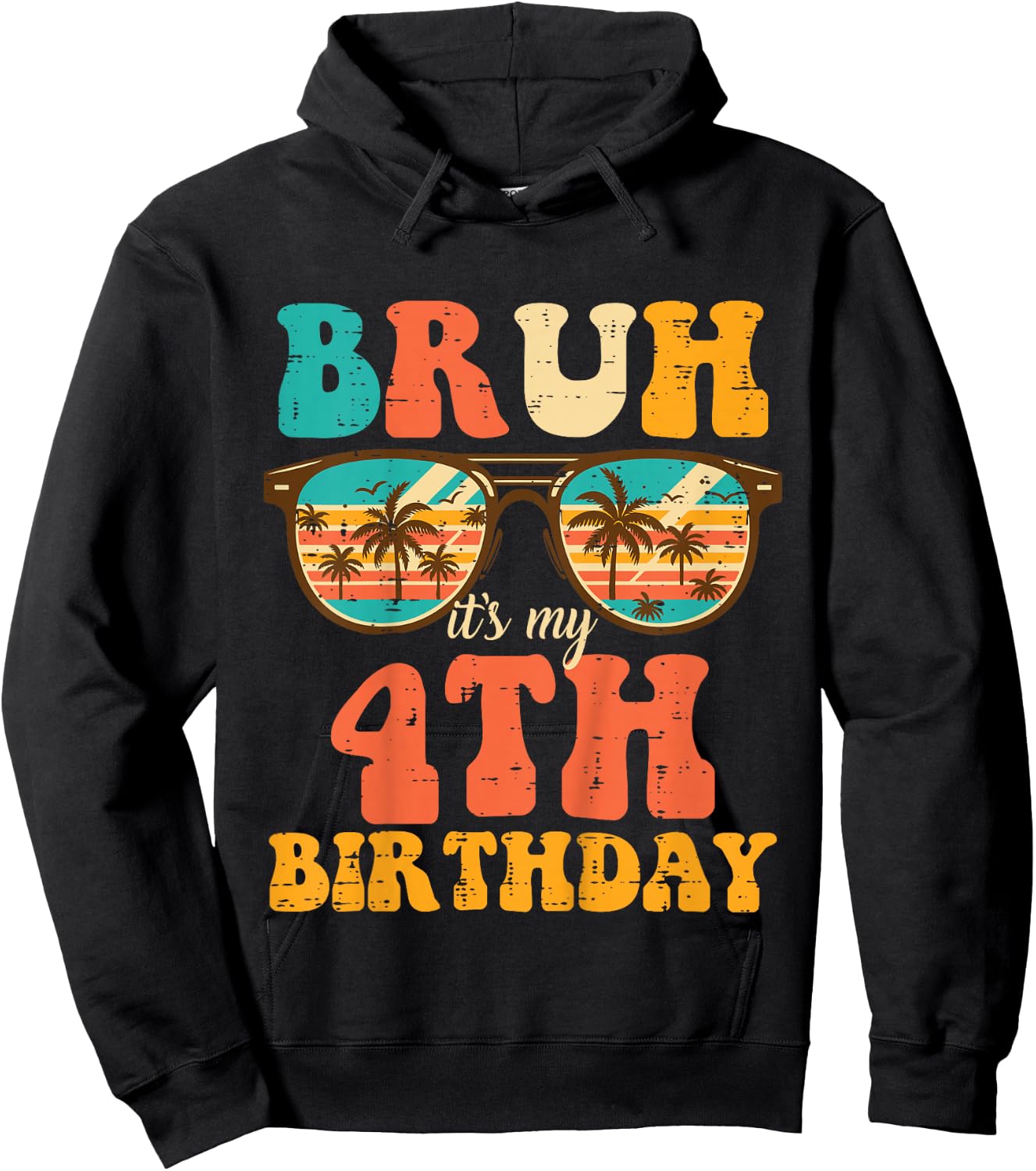 Kids Bruh My 4th Birthday Beach Sunglasses 4 Bday Boys Girls Kids Hoodie - Hoodie | Black