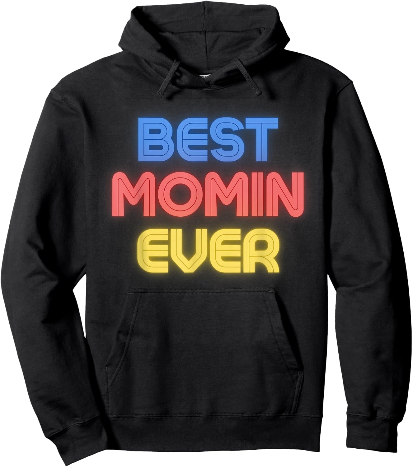 Best Momin Ever - Funny Momin Name Momin Hoodie - Hoodie | Black