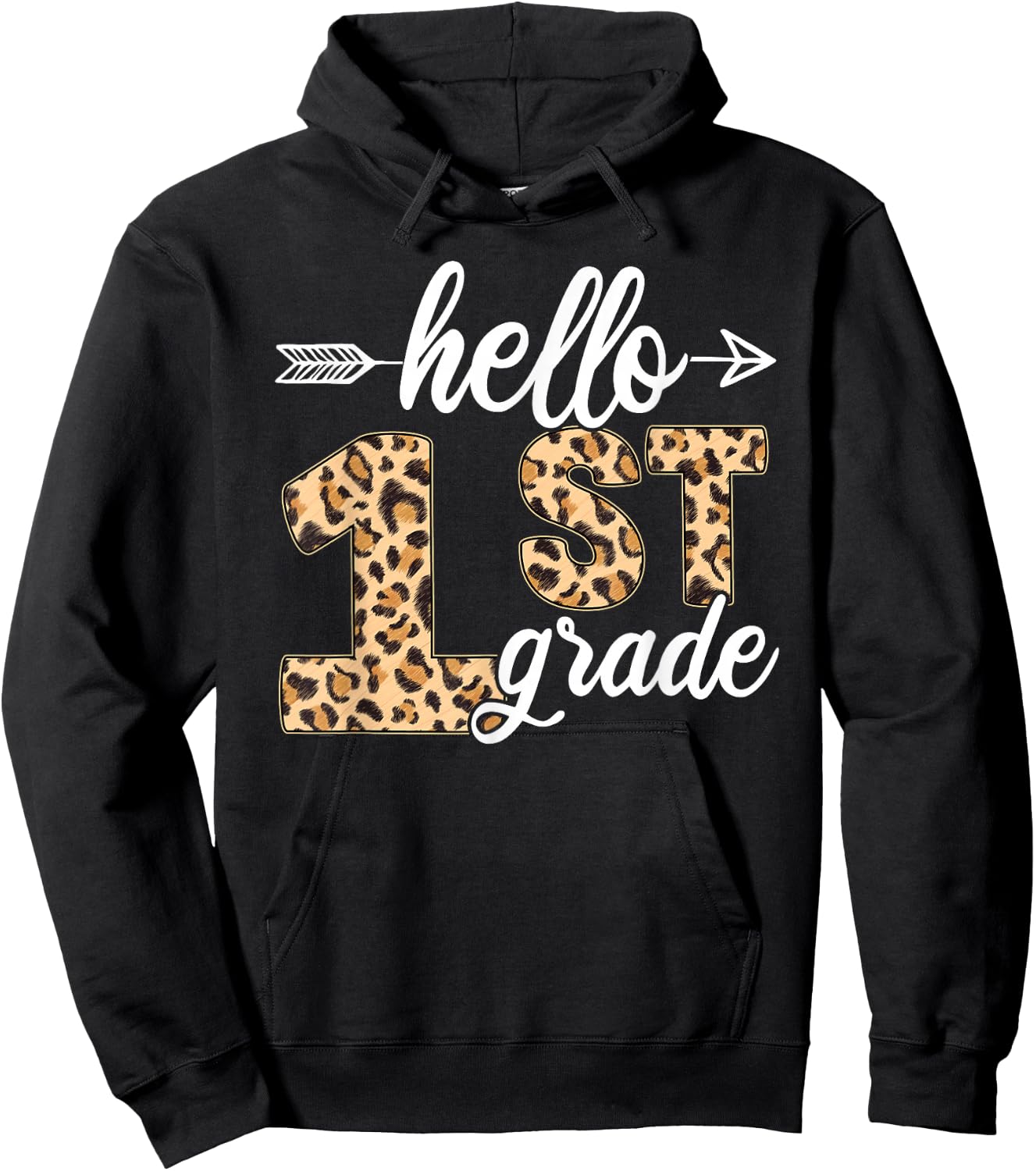 Hello 1st First Grade Leopard Back To School Teacher Student Hoodie - Hoodie | Black