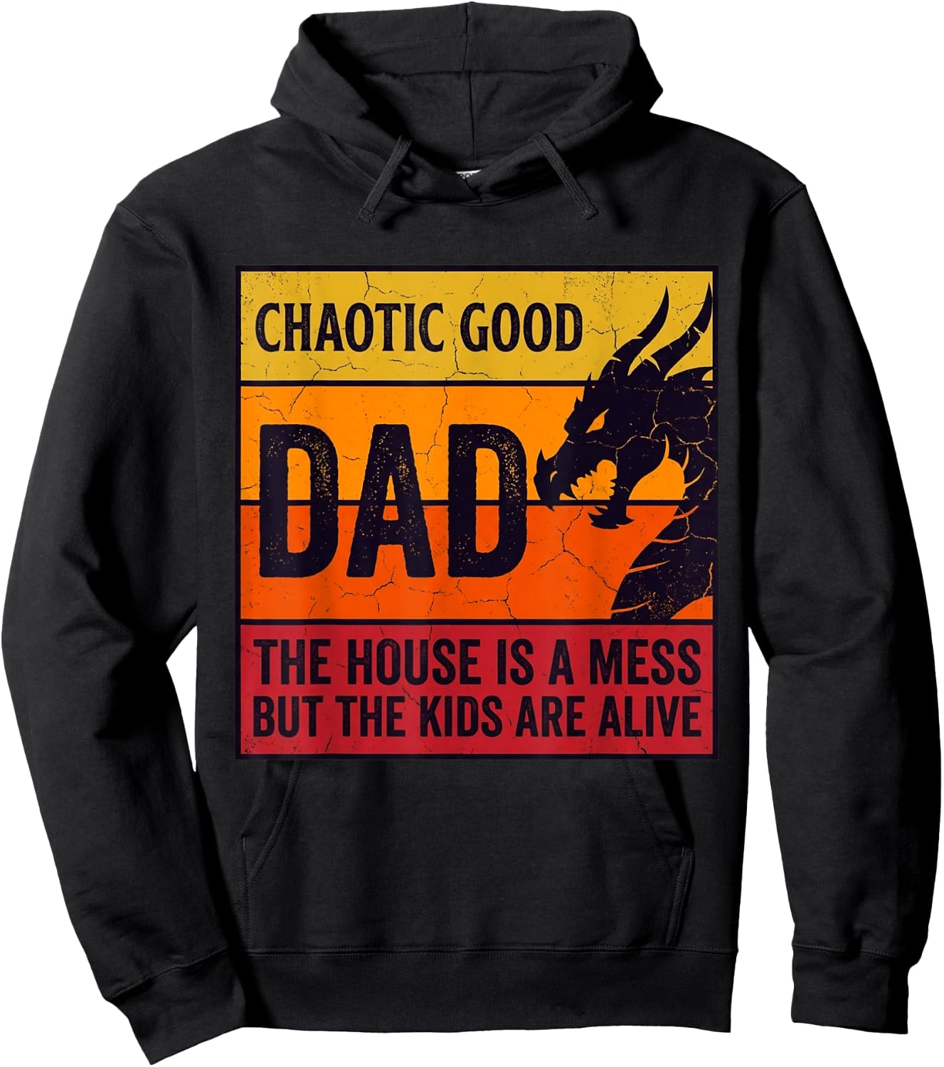Chaotic Good Dad The House is A Mess Funny Gamer for Father Hoodie - Hoodie | Black