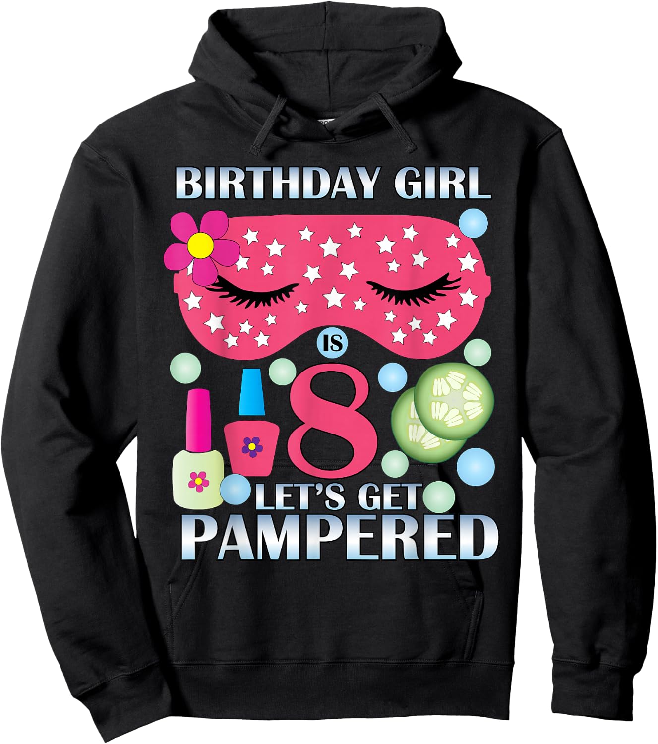 Spa Birthday Party Themed Birthday Girls Age 8 Hoodie - Hoodie | Black