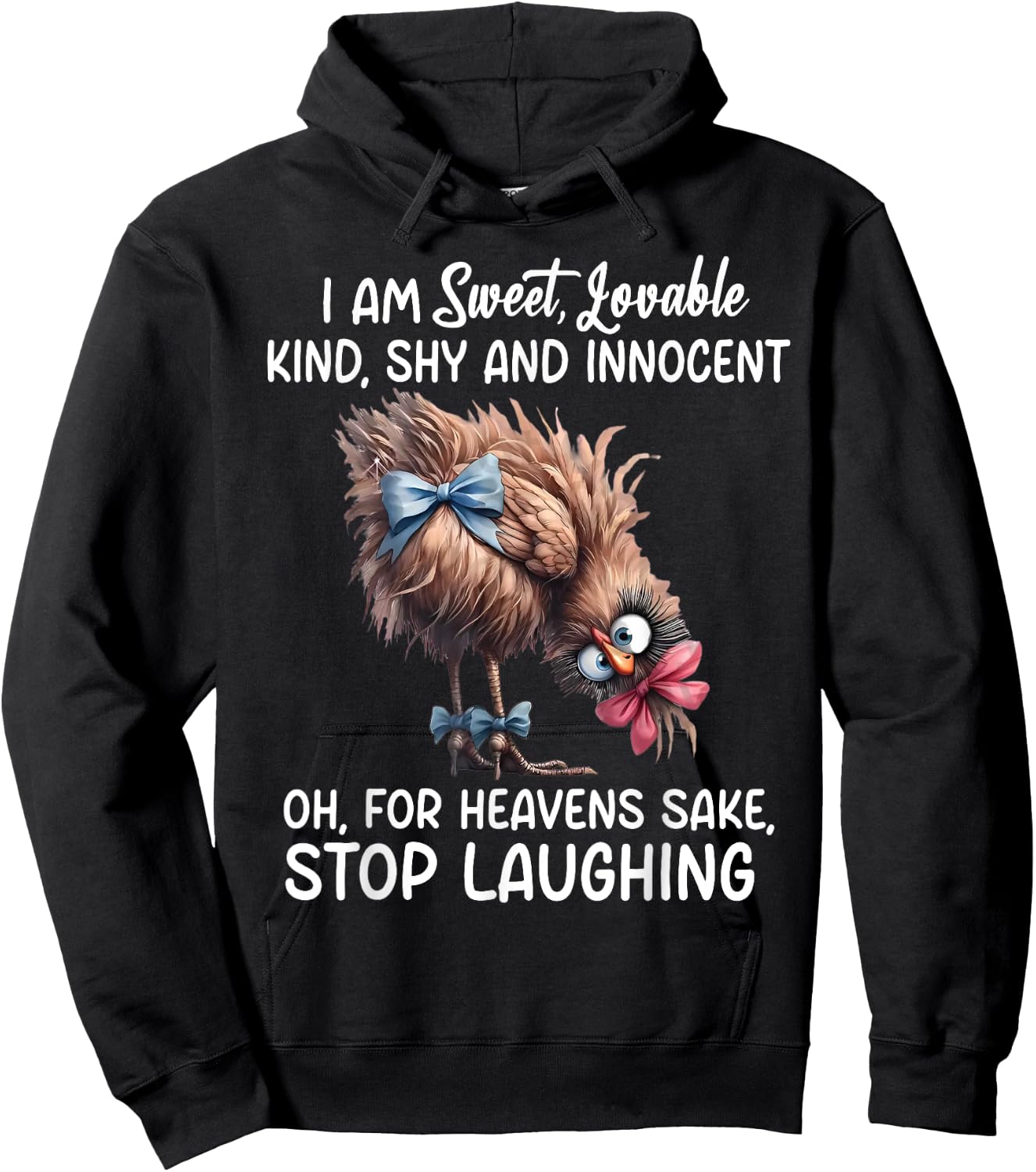 Chicken I Am Sweet Lovable Kind Shy And Innocent Hoodie - Hoodie | Black