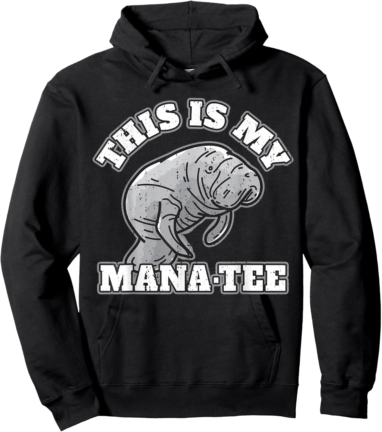 Manatee I This Is My Mana Hoodie - Hoodie | Black