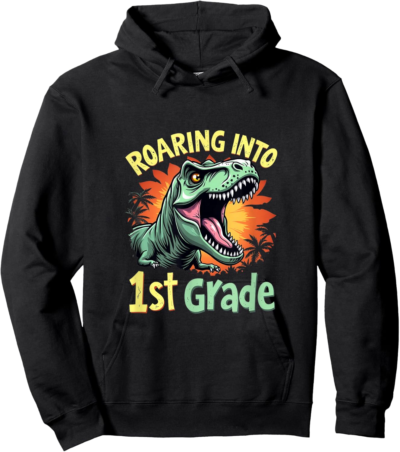 Roaring into 1st Grade Fun Dinosaur T-Rex Roar School Hoodie - Hoodie | Black