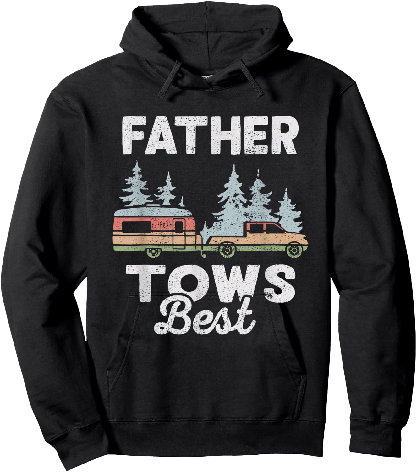 Father Tows Best Mountains Forest Camping Fathers Day Funny Hoodie - Hoodie | Black