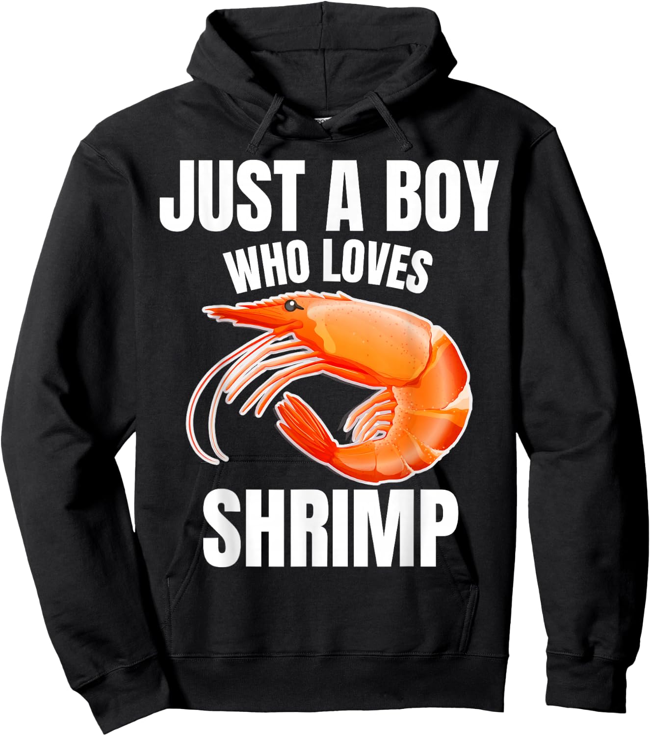Just A Boy Who Loves Shrimp Crustacean Lover Prawn Lover Hoodie - Hoodie | Black