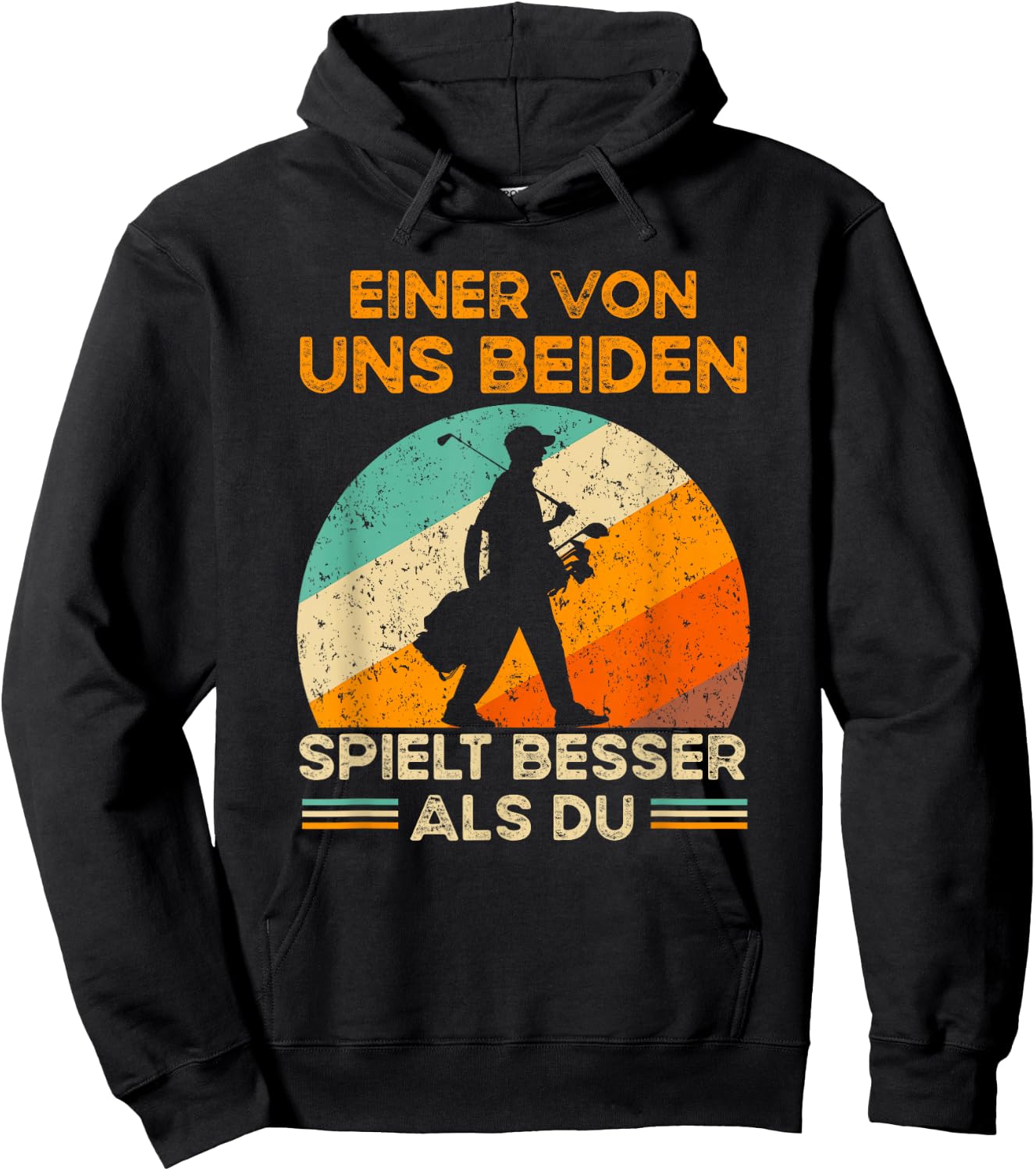 Golf with German Text "Eine von uns beiden spielbesser als du - Golf, black, s Hoodie - Hoodie | Black