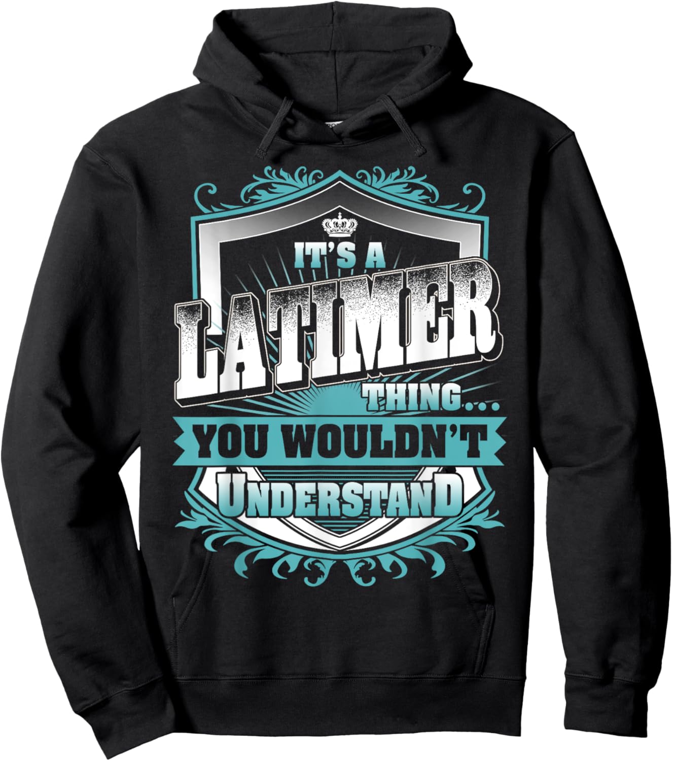 It's A LATIMER Thing You Wouldn't Understand Name Vintage Hoodie - Hoodie | Black