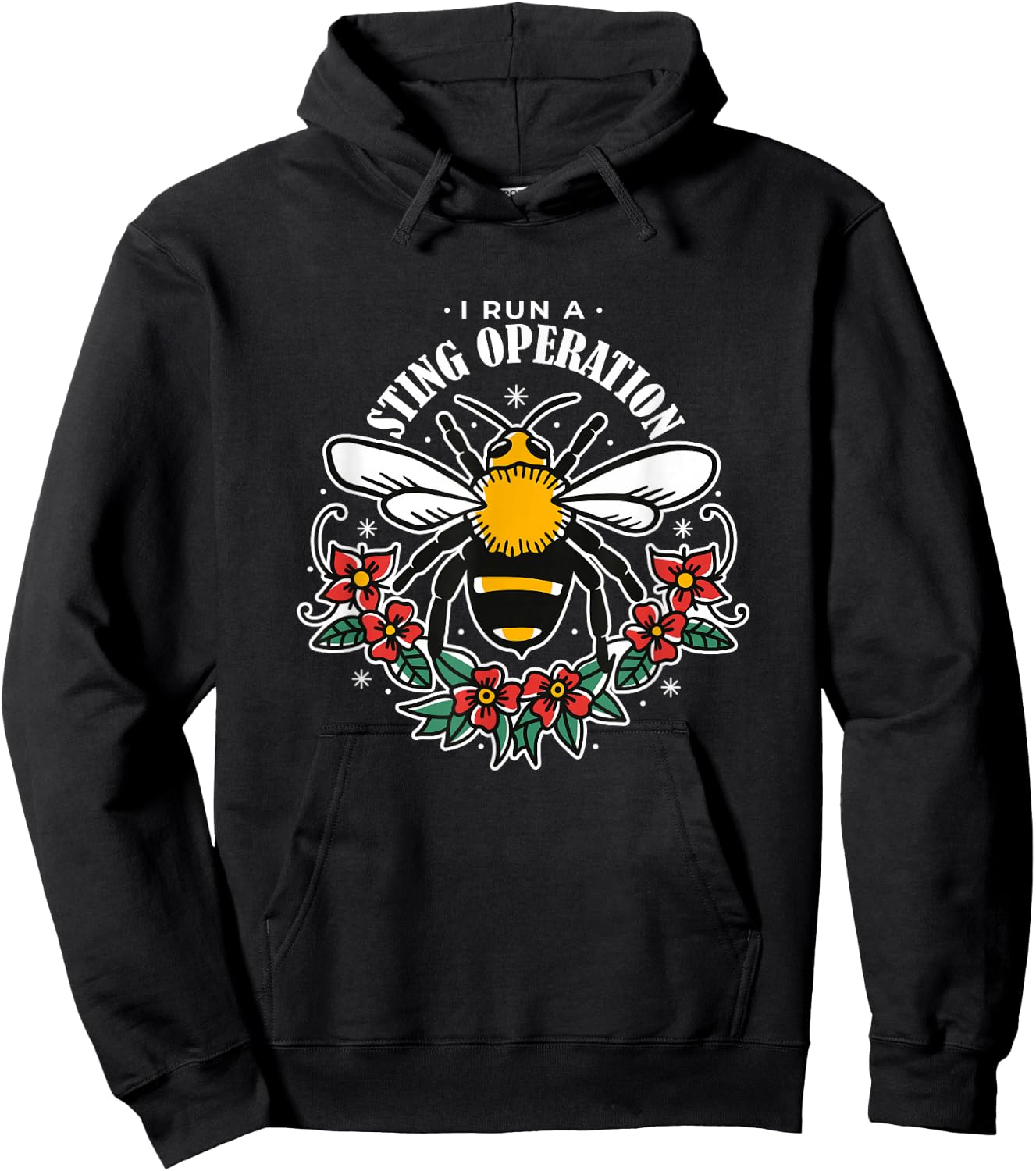 I Run A Sting Operation - Funny Apiarist Hoodie - Hoodie | Black