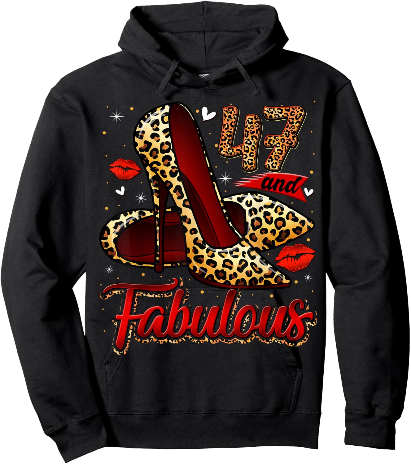 47 and Fabulous High Heels Stepping Into My 47th Birthday Hoodie - Hoodie | Black